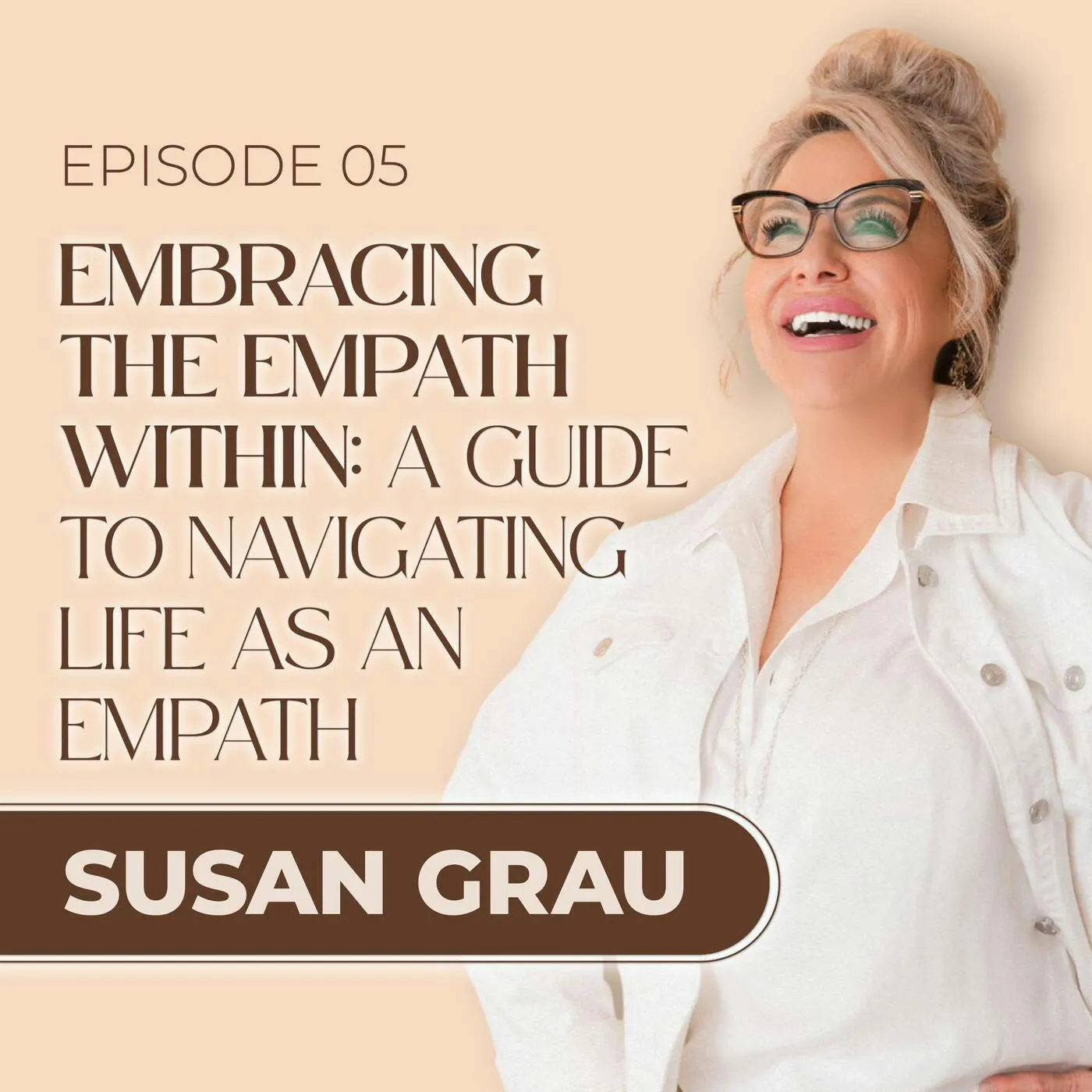 Embracing the Empath Within: A Guide to Navigating Life as an Empath episode artwork