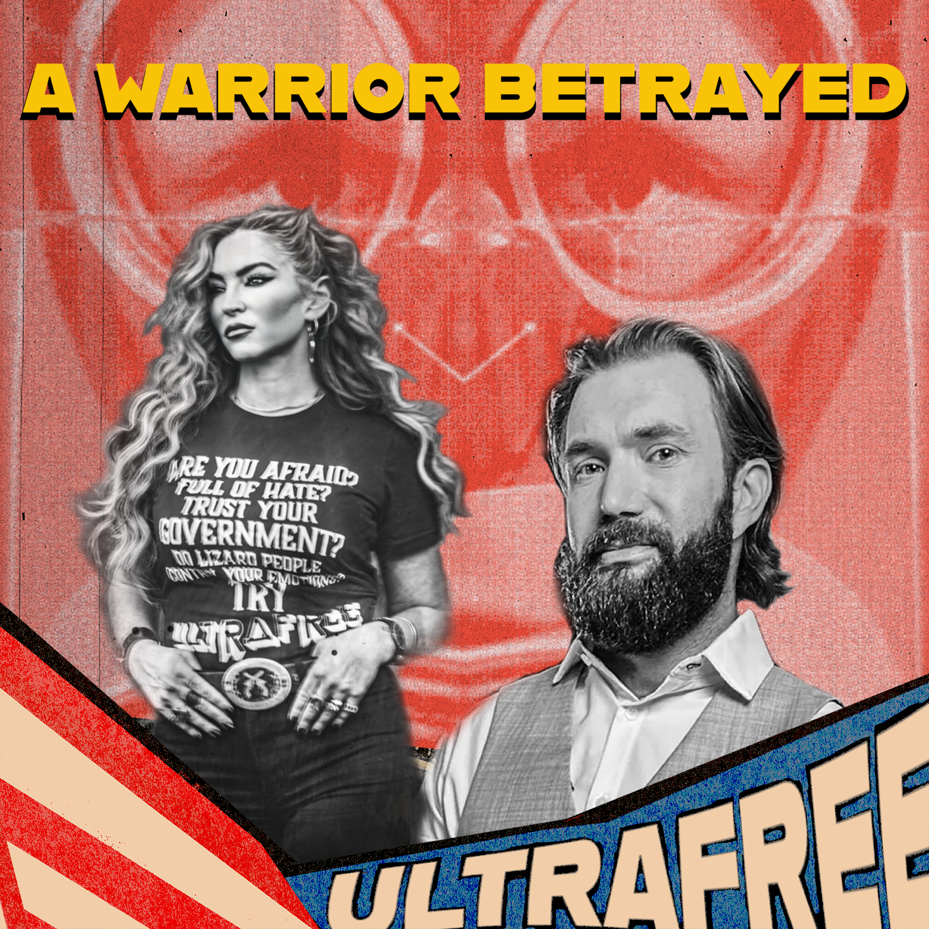 WARRIOR BETRAYED - BE ALL YOU CAN BE OR STAY FREE? episode artwork