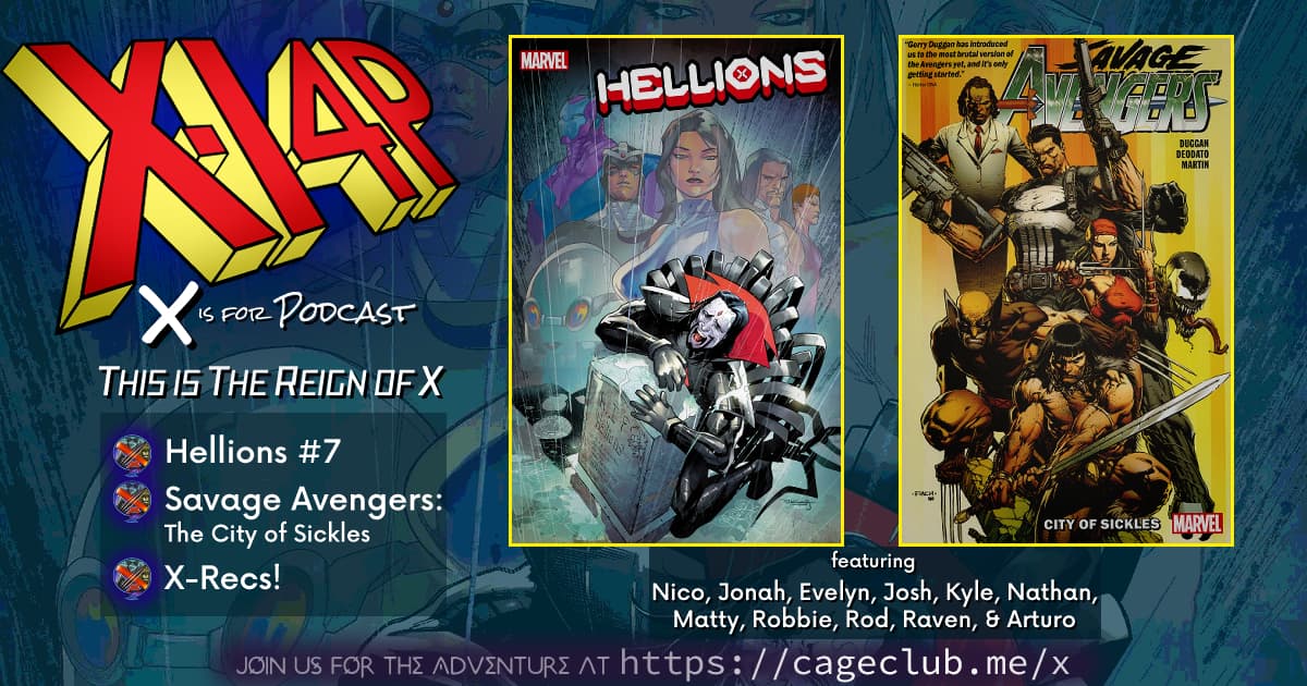 X Is For Comics: An X-Men Podcast