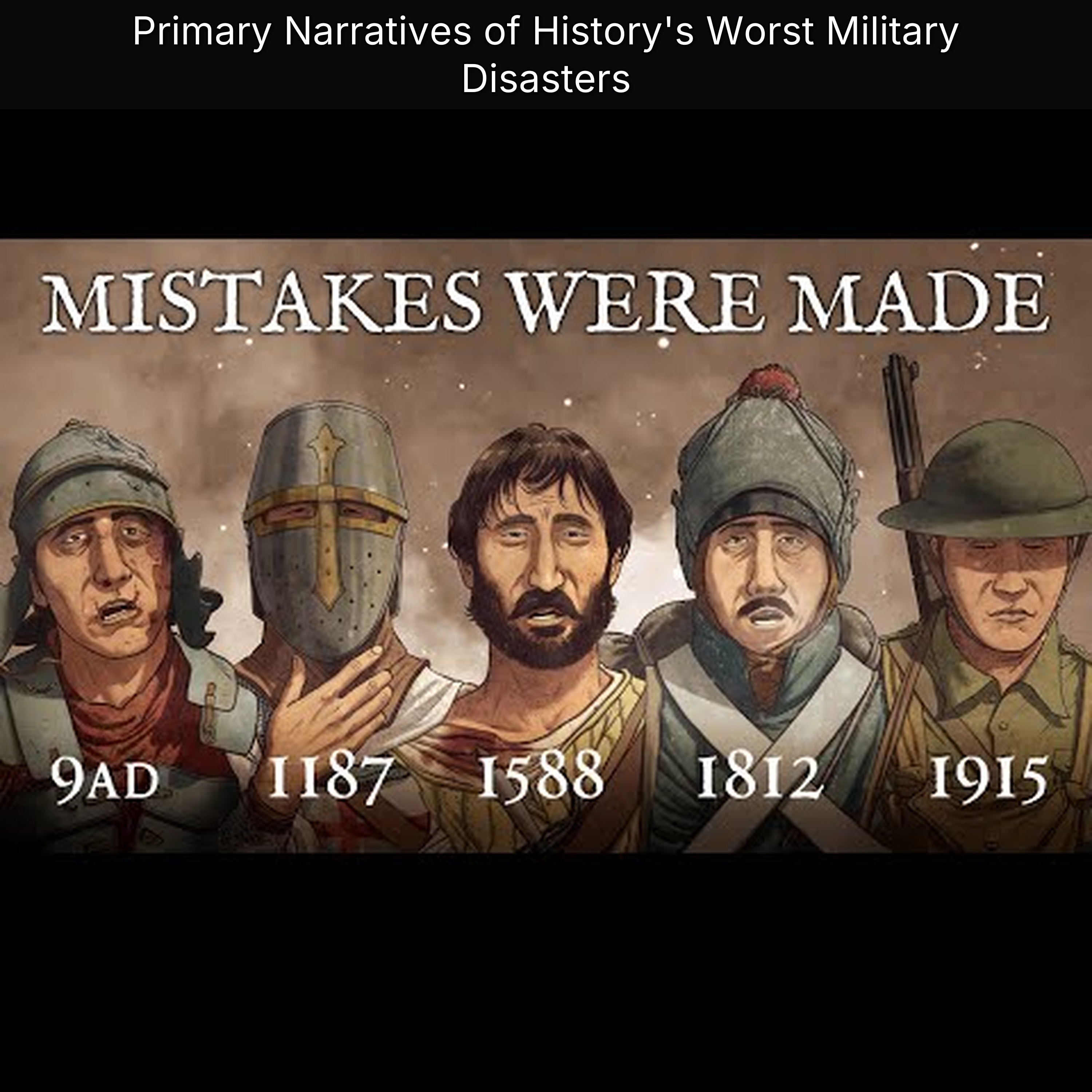 Primary Narratives of History's Worst Military Disasters episode artwork