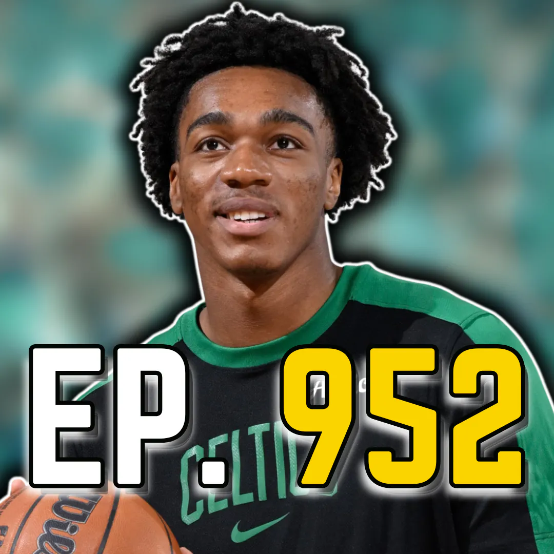 Episode 952: Amari Williams is Blossoming Before the Celtics Eyes episode artwork
