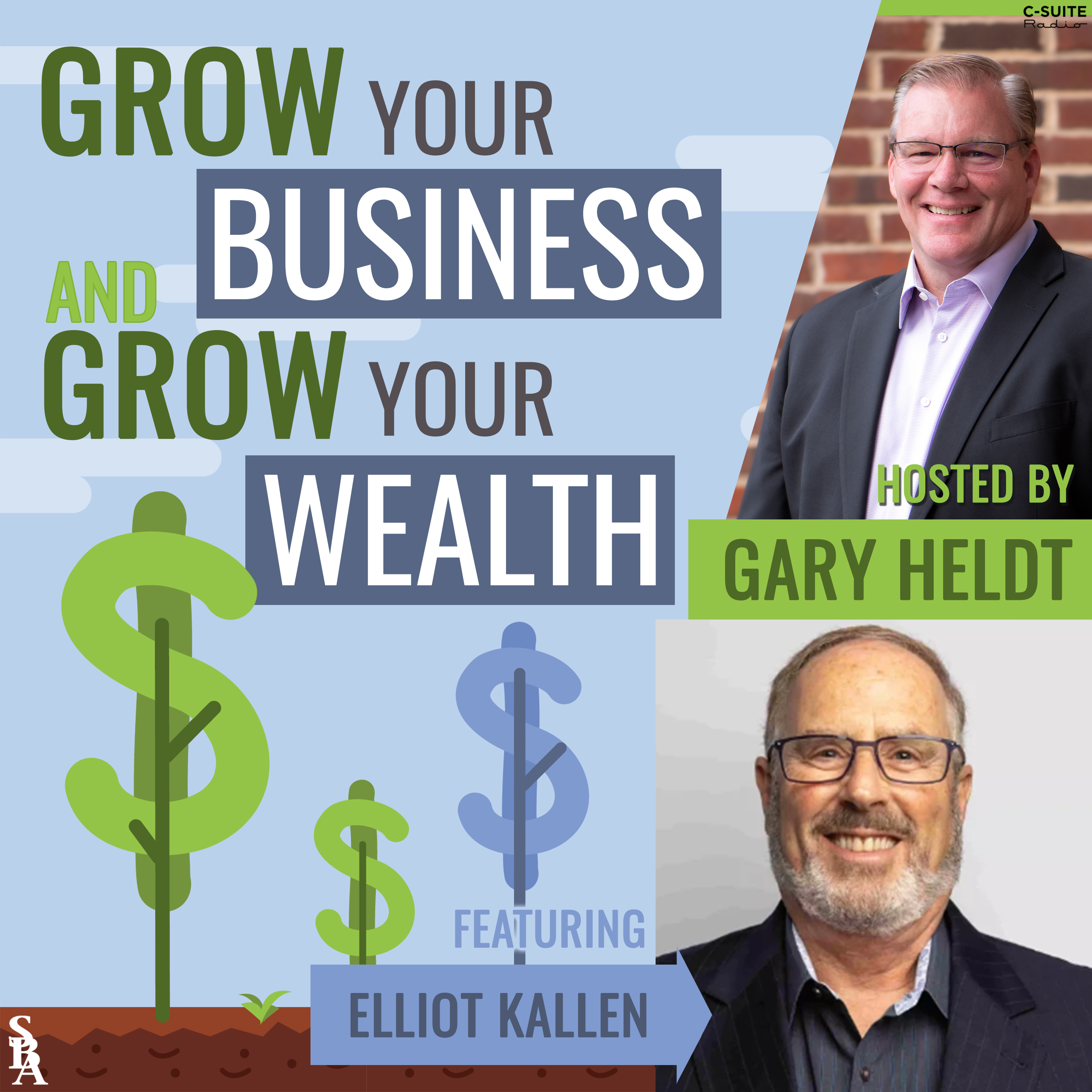Grow Your Business and Grow Your Wealth