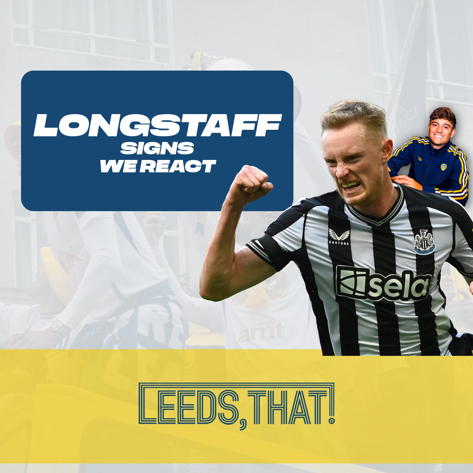 LONGSTAFF SIGNS!? Dan James New Deal | Scum Friendly, Bamford Bulks Up & Away Kit Rumour