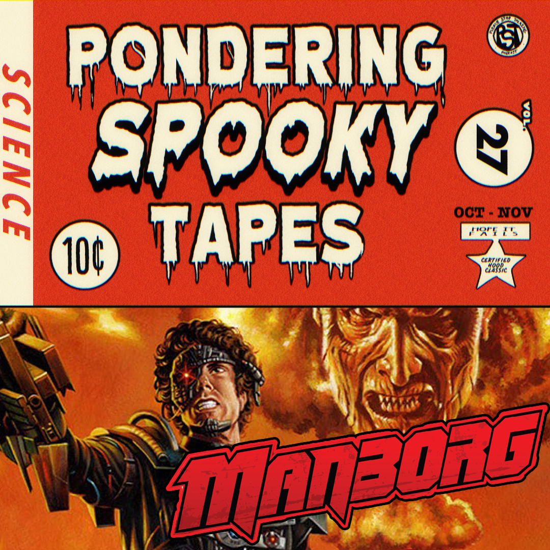 MANBORG (feat. MandaloreGaming & Brendaniel) | Pondering Spooky Tapes