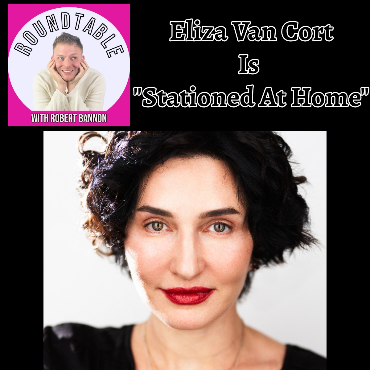 Eliza VanCort On Her New Film “Stationed at Home” and Empowering Audiences Through Story!