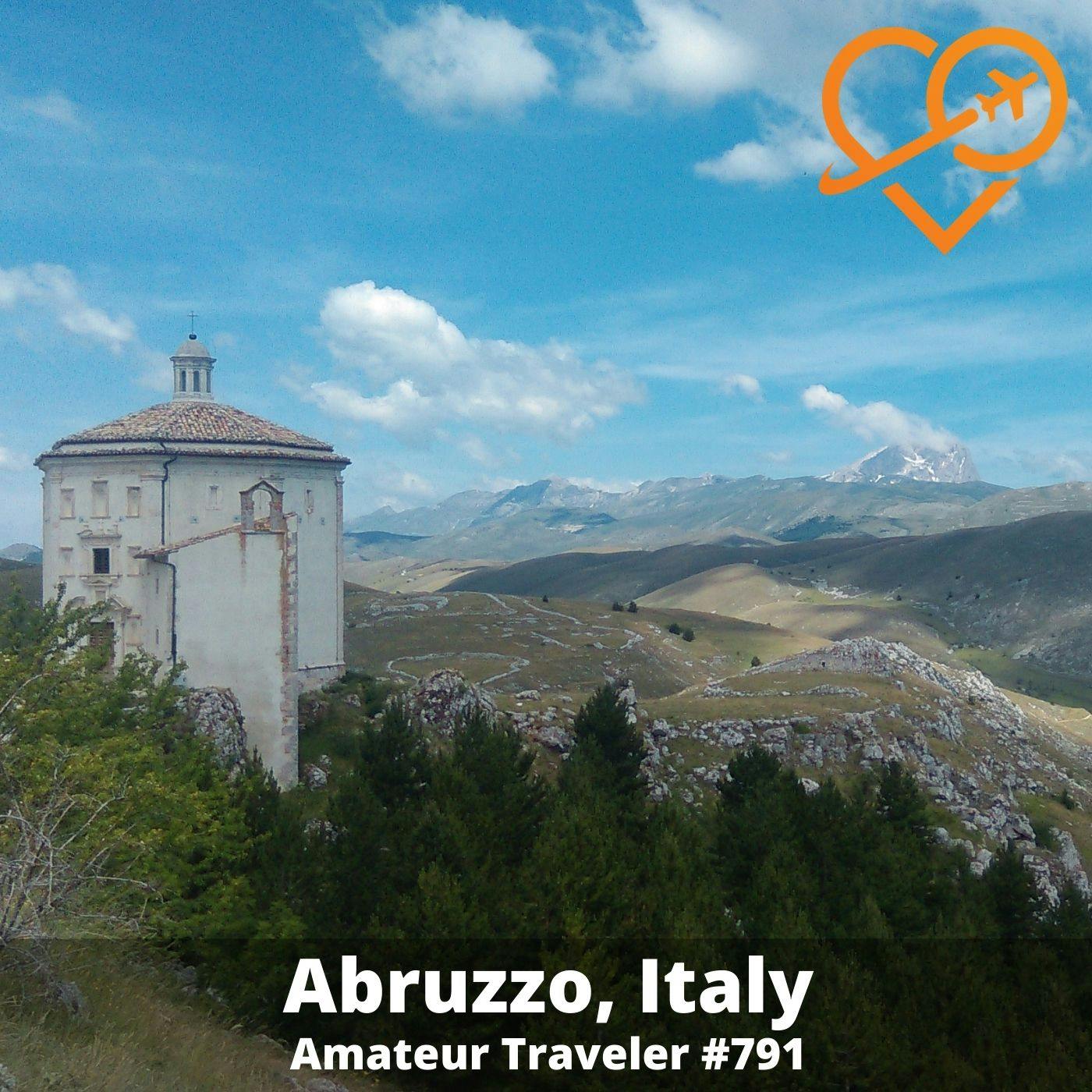 AT#791 - Travel to Abruzzo, Italy