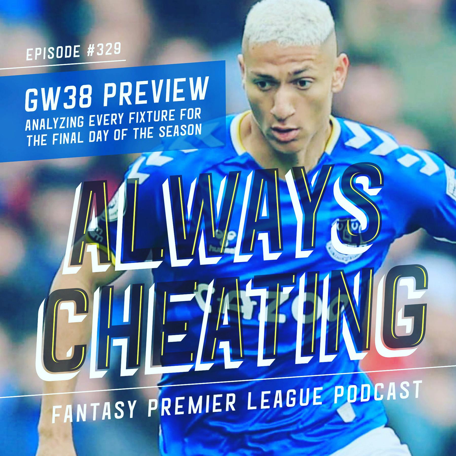 Analyzing Every FPL Fixture for GW38