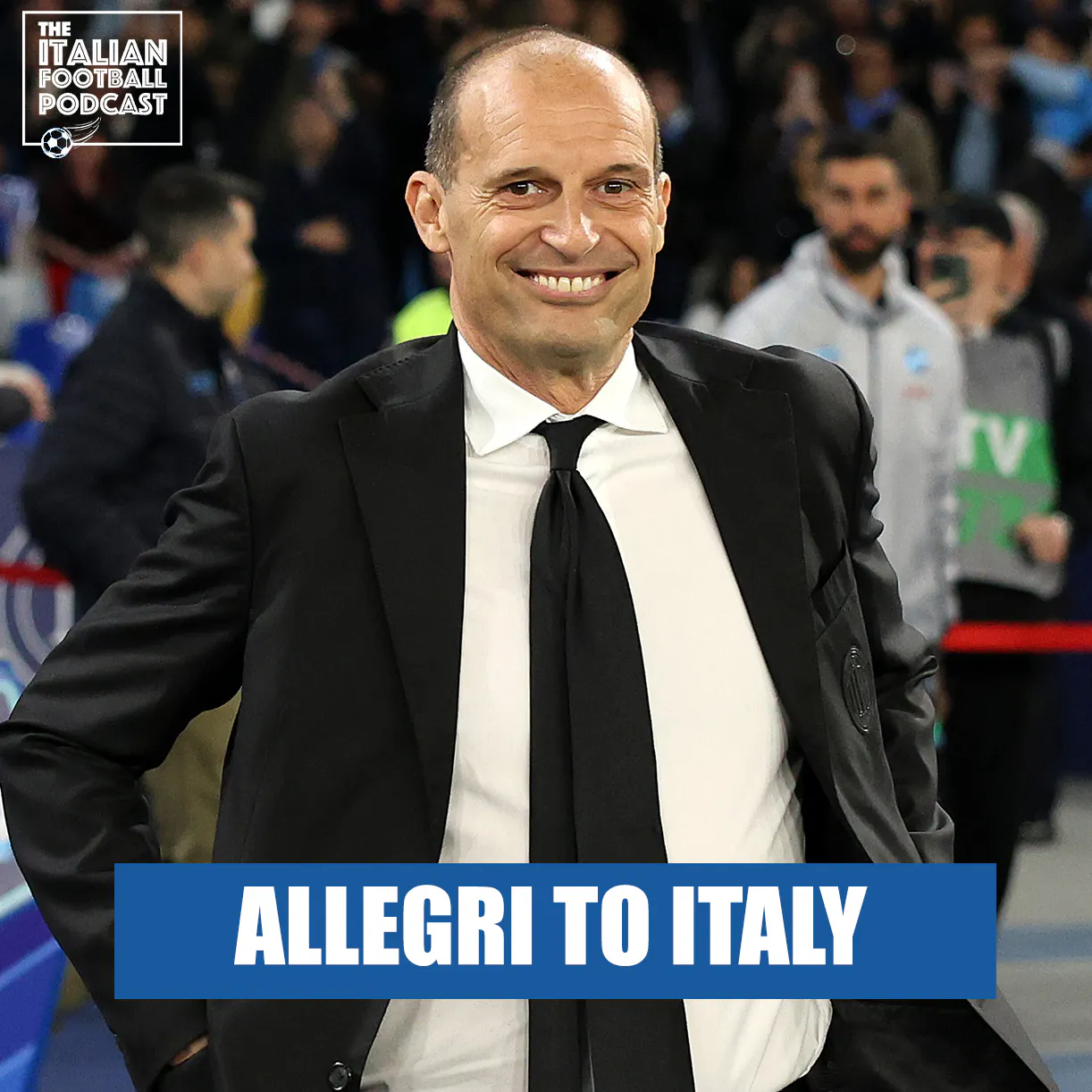 Max Allegri To Italy: Probable XI, Tactics, Winners, Losers & More episode artwork