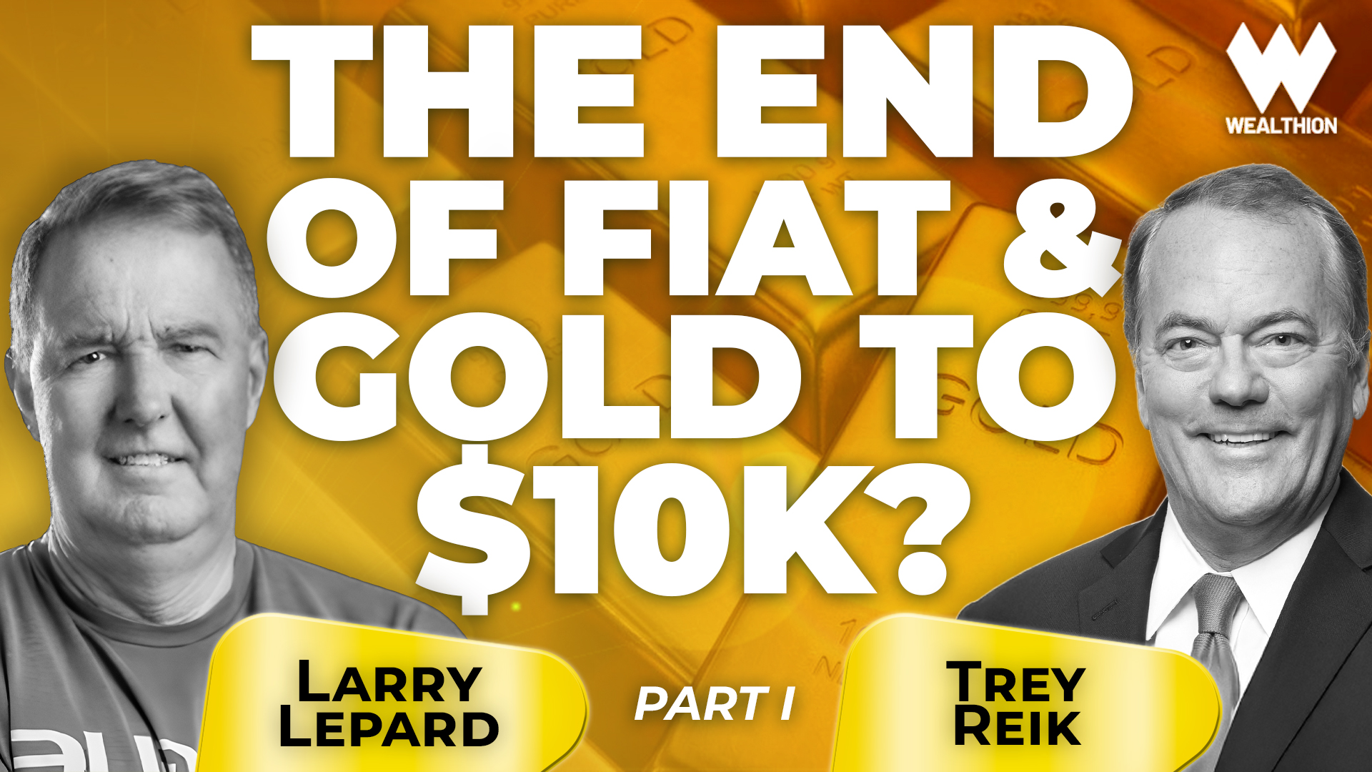 Larry Lepard: The Fiat System Is Failing - Gold Exploding Is the Alarm Bell | Part I