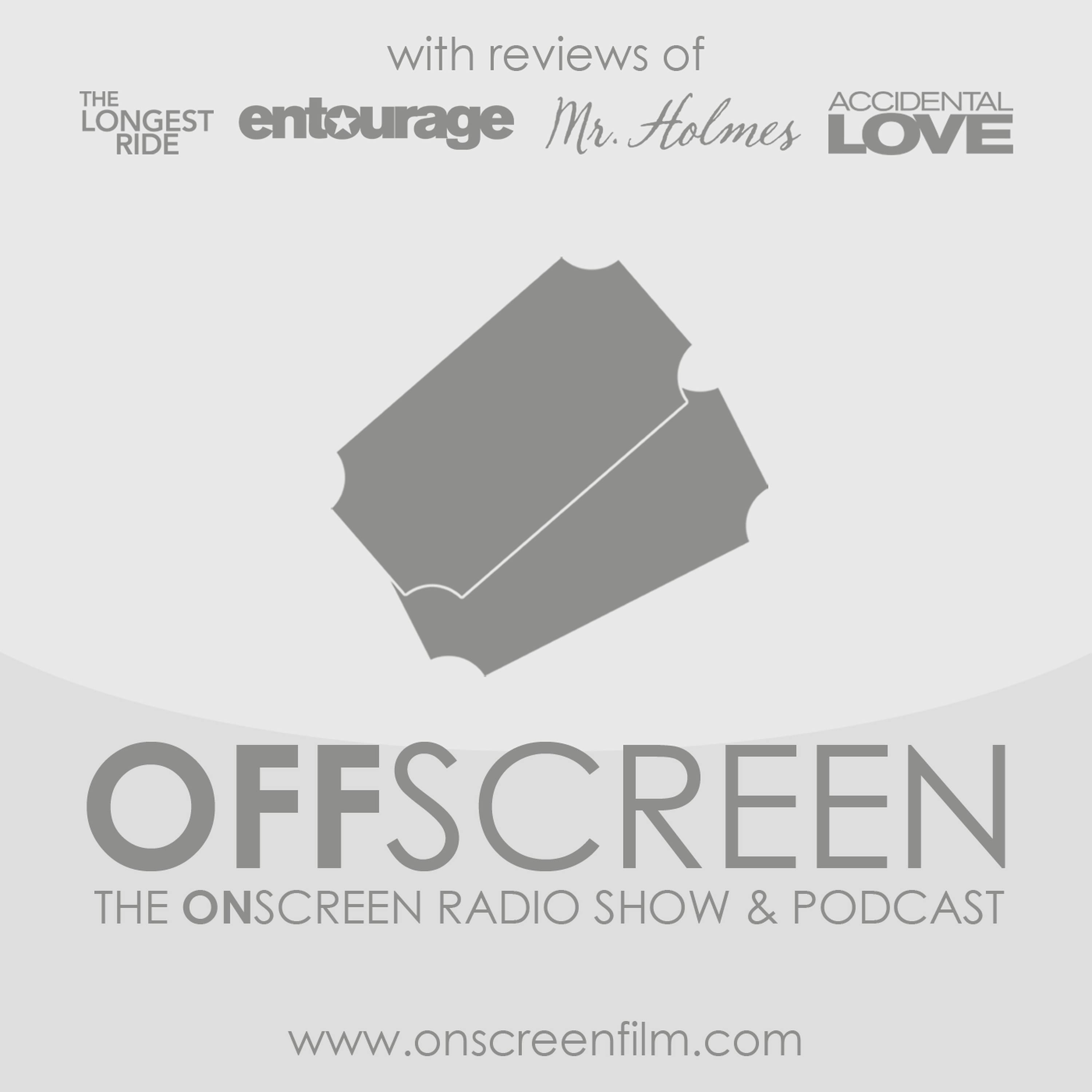 20 June 2015: Mr. Holmes, Entourage, The Longest Ride, Accidental Love