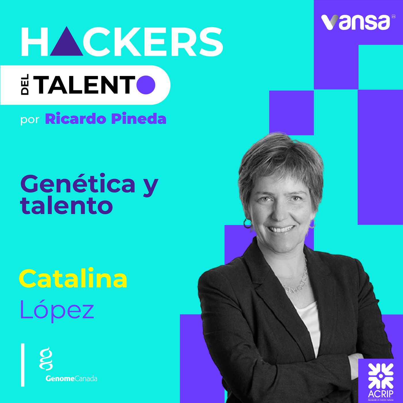 109. Genética y talento - Catalina López (Genome Canada) - Lado B episode artwork