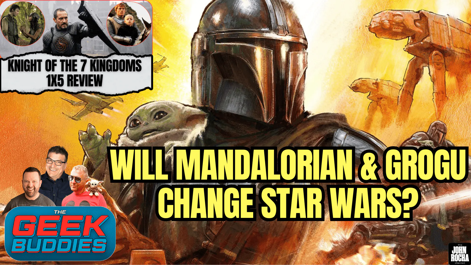 Will MANDO & GROGU Change STAR WARS? Knight of the Seven Kingdoms 1X5 Review episode artwork