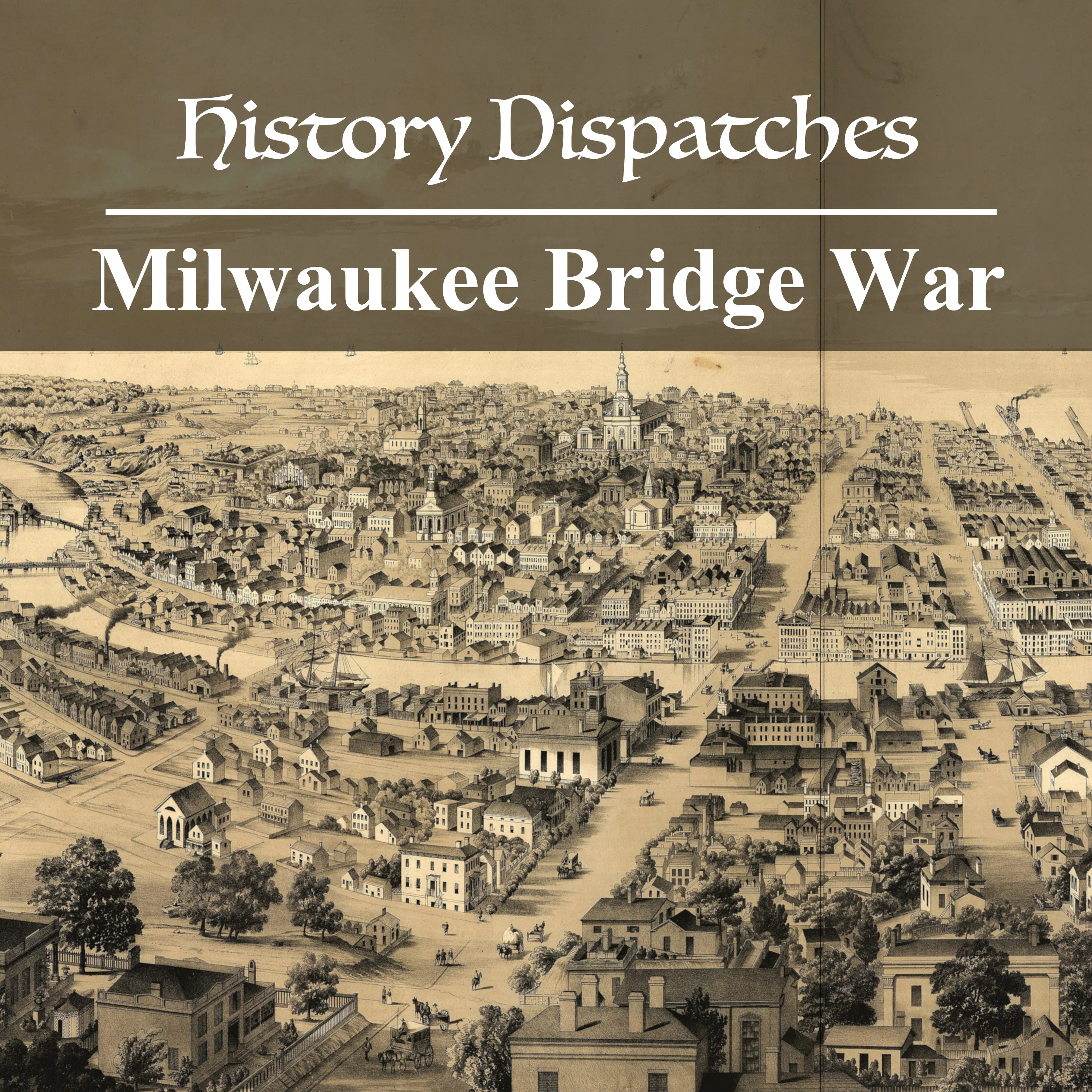 Milwaukee Bridge War episode artwork