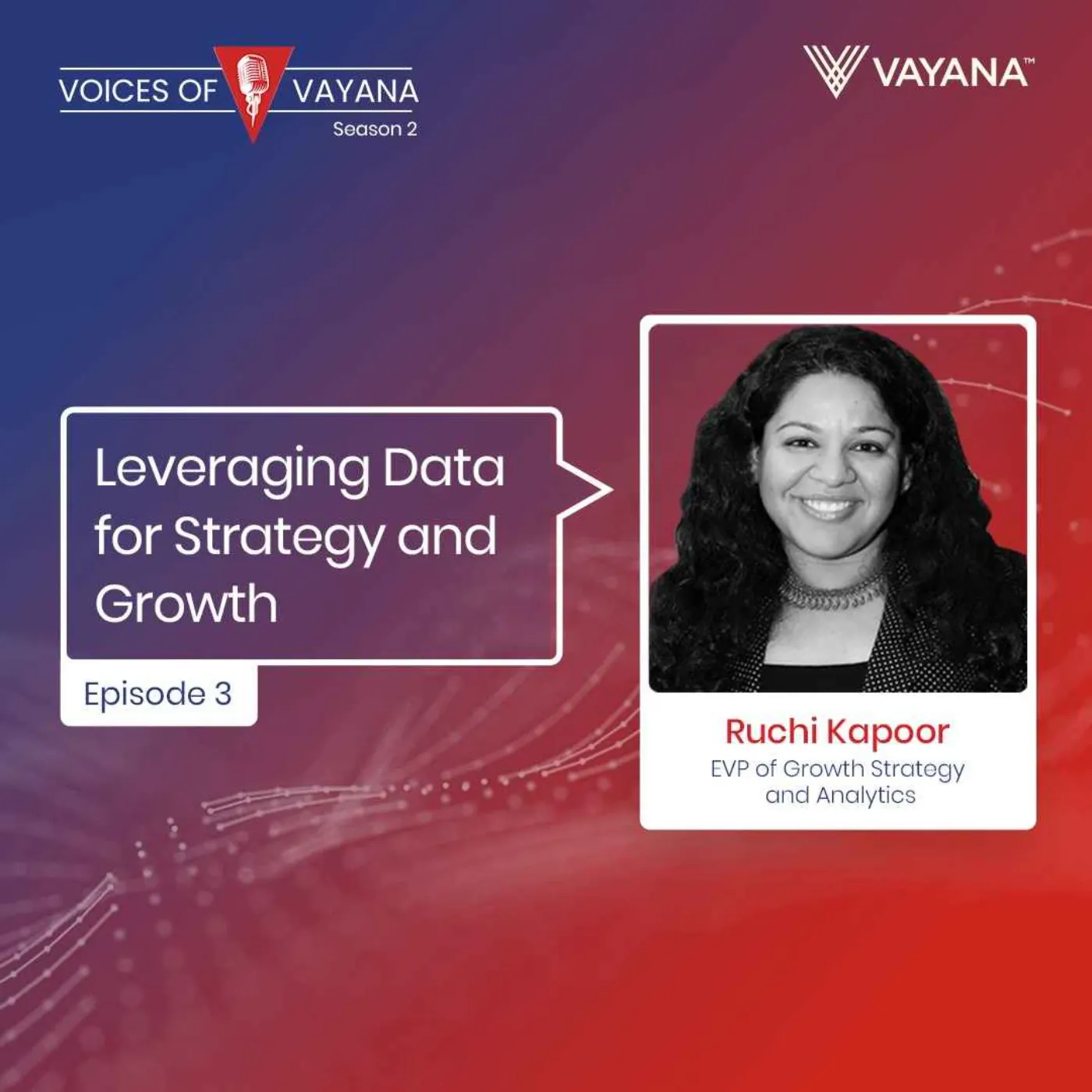 Leveraging Data for Strategy and Growth with Ruchi Kapoor episode artwork