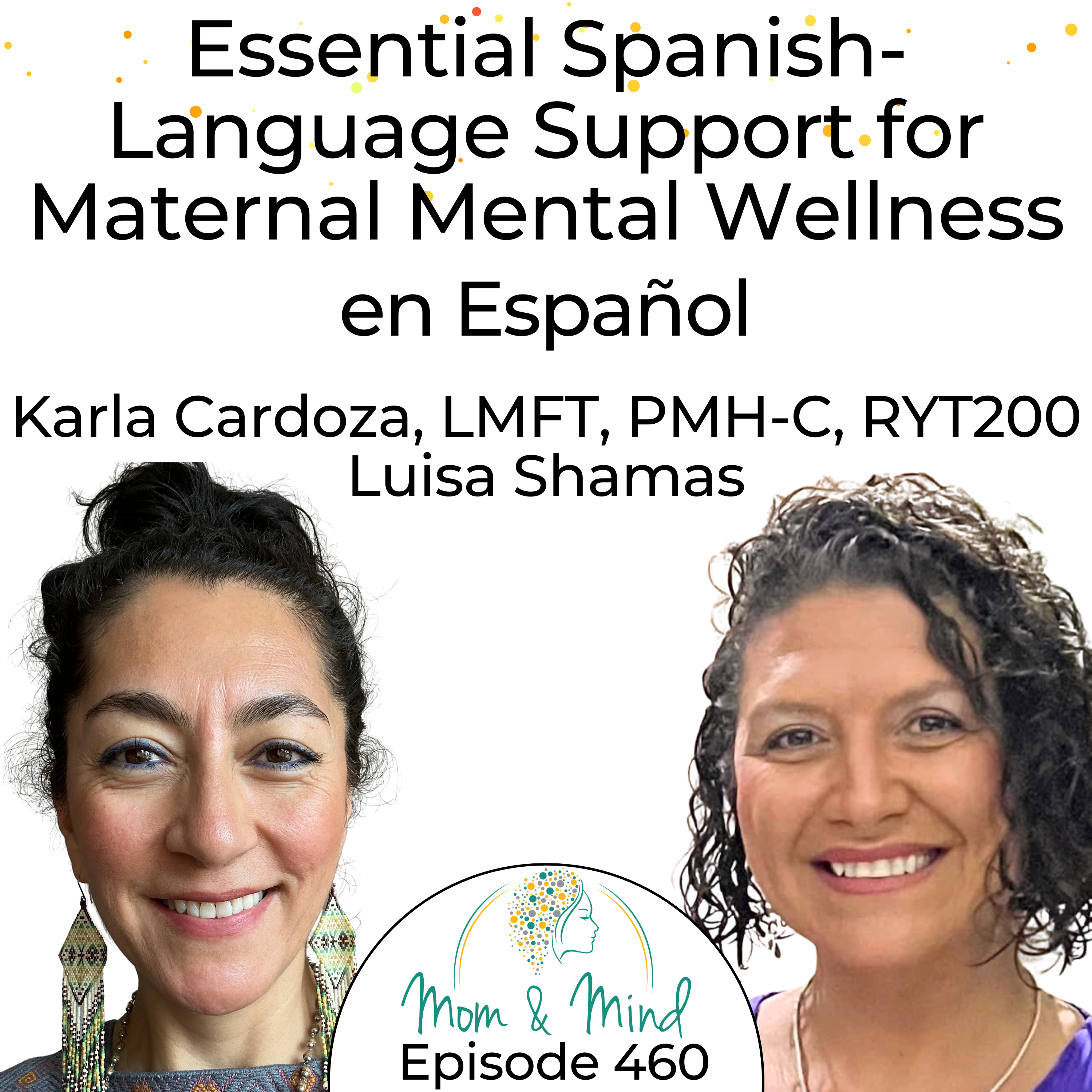 460: Apoyo Esencial en Español Para el Bienestar Mental Materno