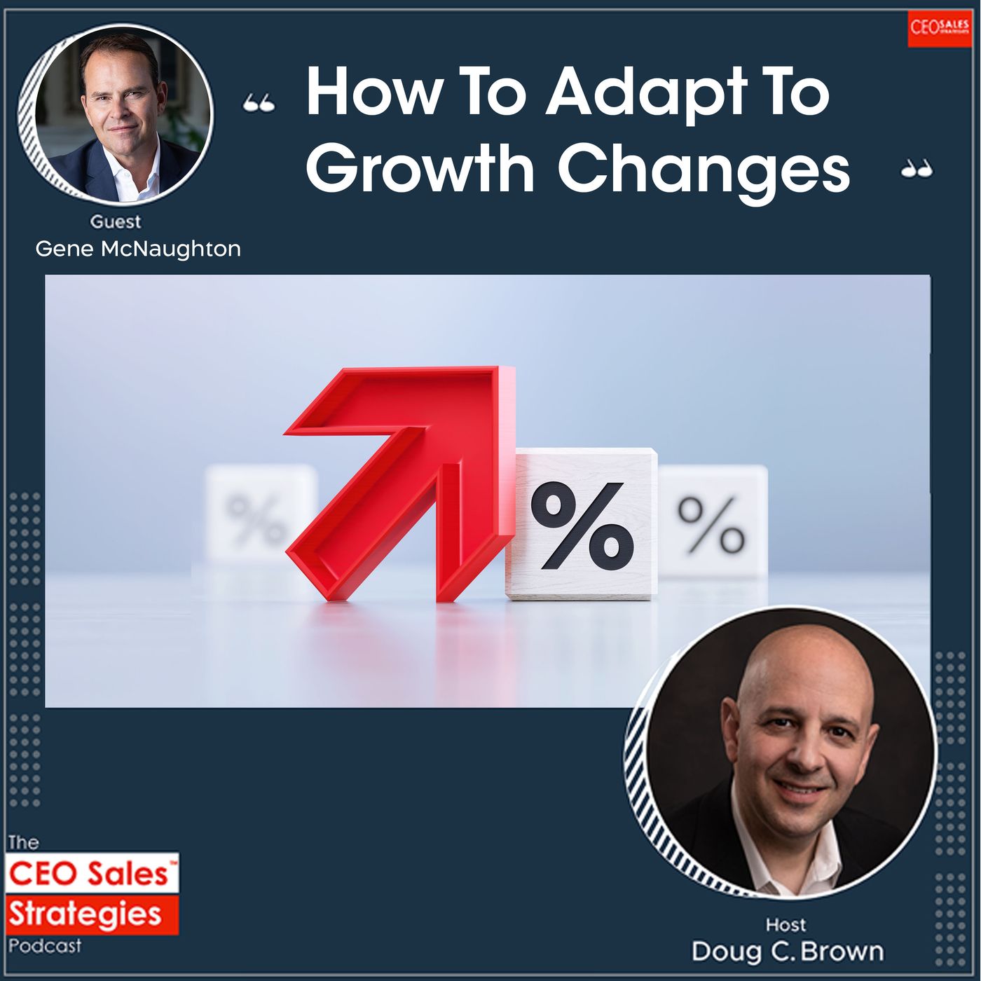 How To Adapt To Growth Changes With Gene McNaughton [Episode 126] episode artwork