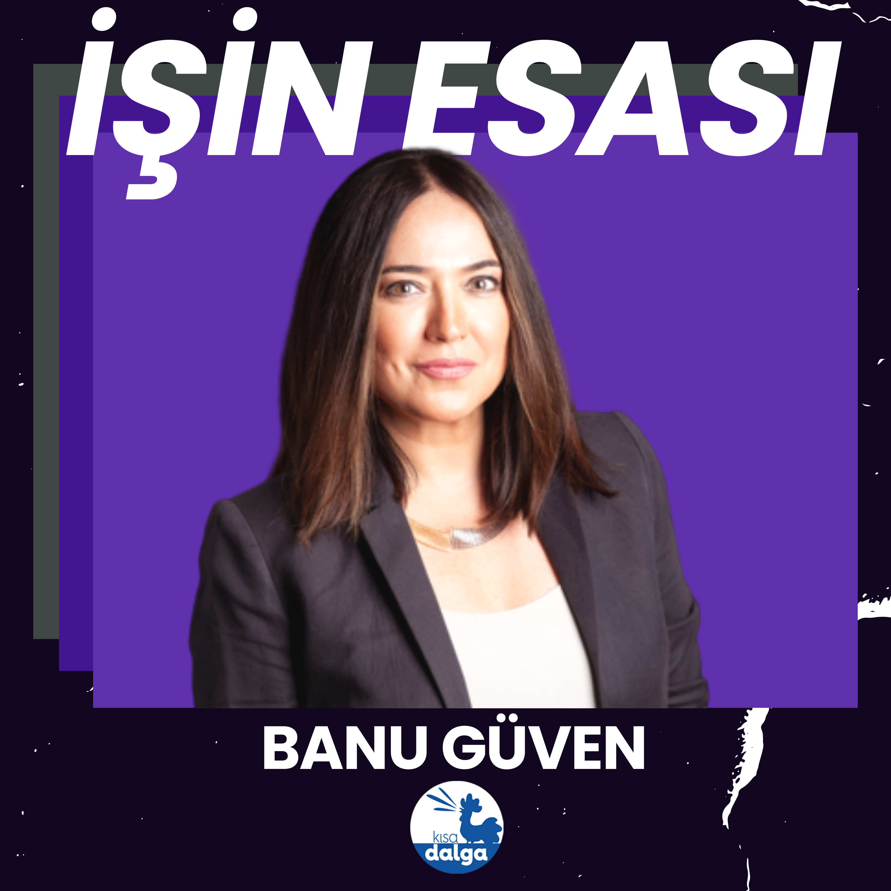 İşin Esası