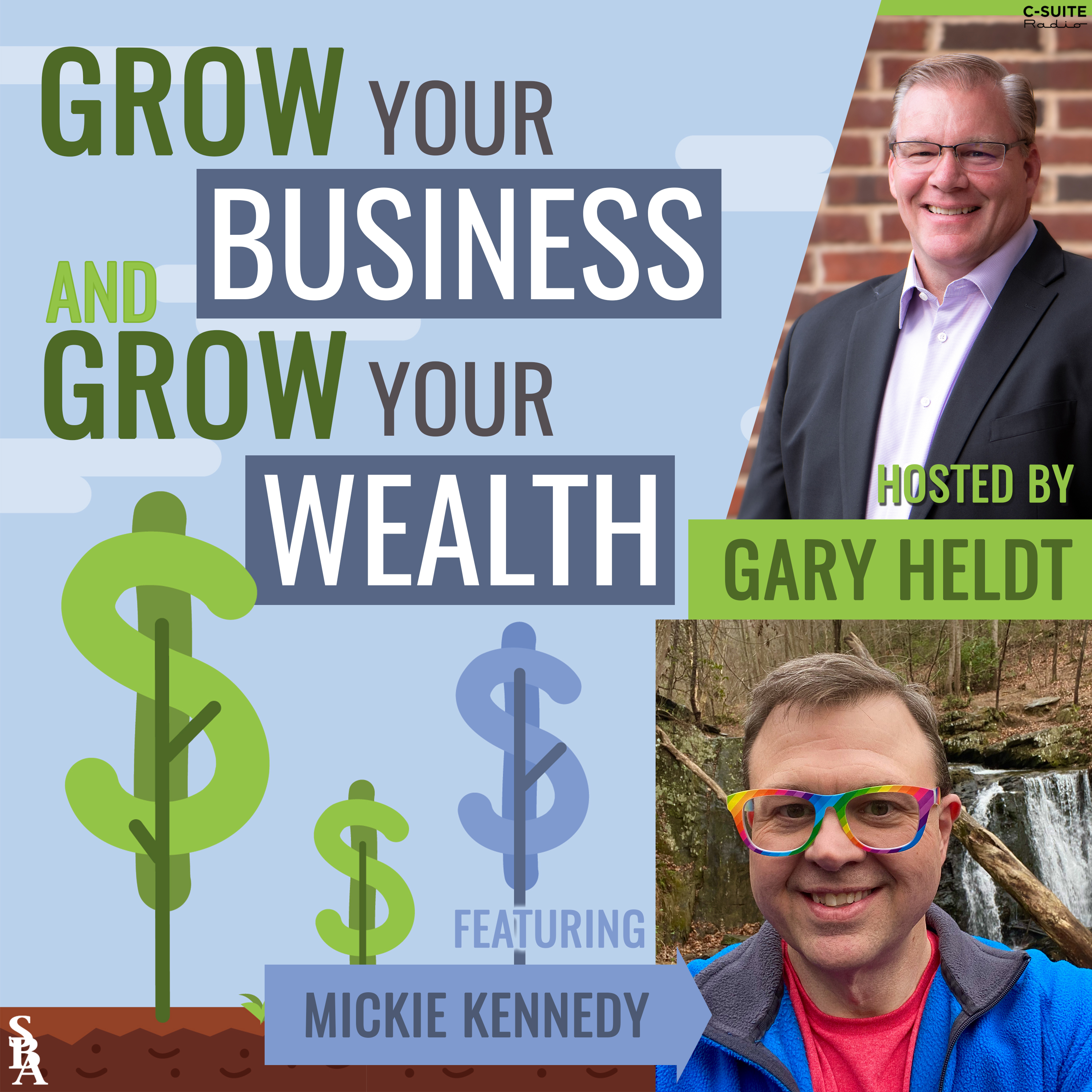 Grow Your Business and Grow Your Wealth