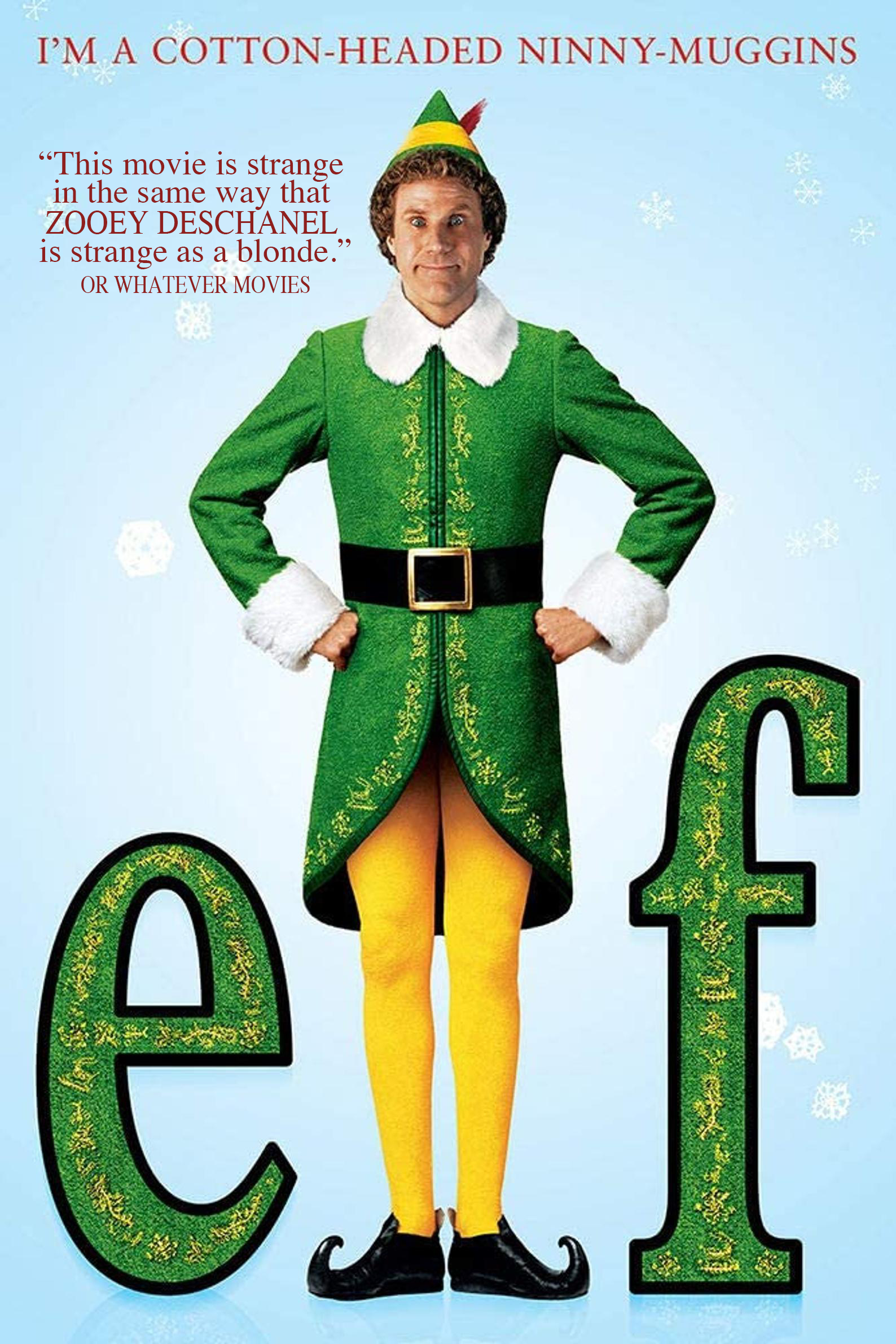 ELF (2003) | Or Whatever Movies | Episode 55 episode artwork
