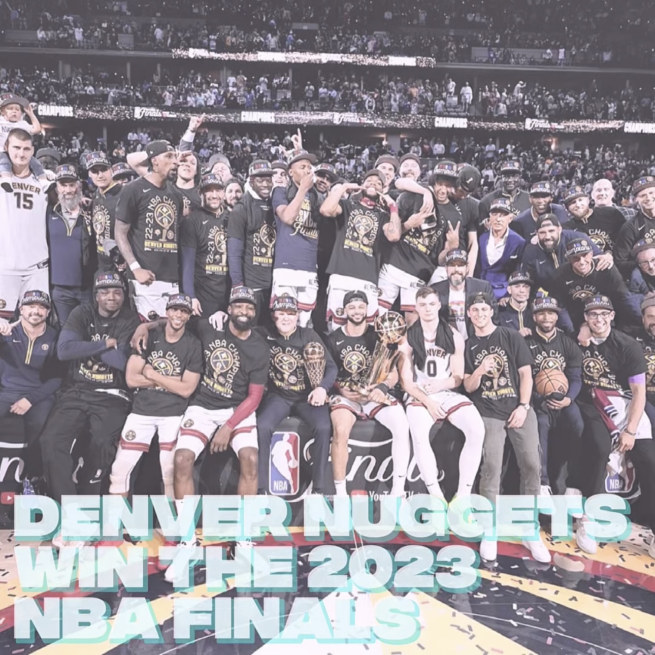 Denver Nuggets Win The 2023 NBA Finals episode artwork
