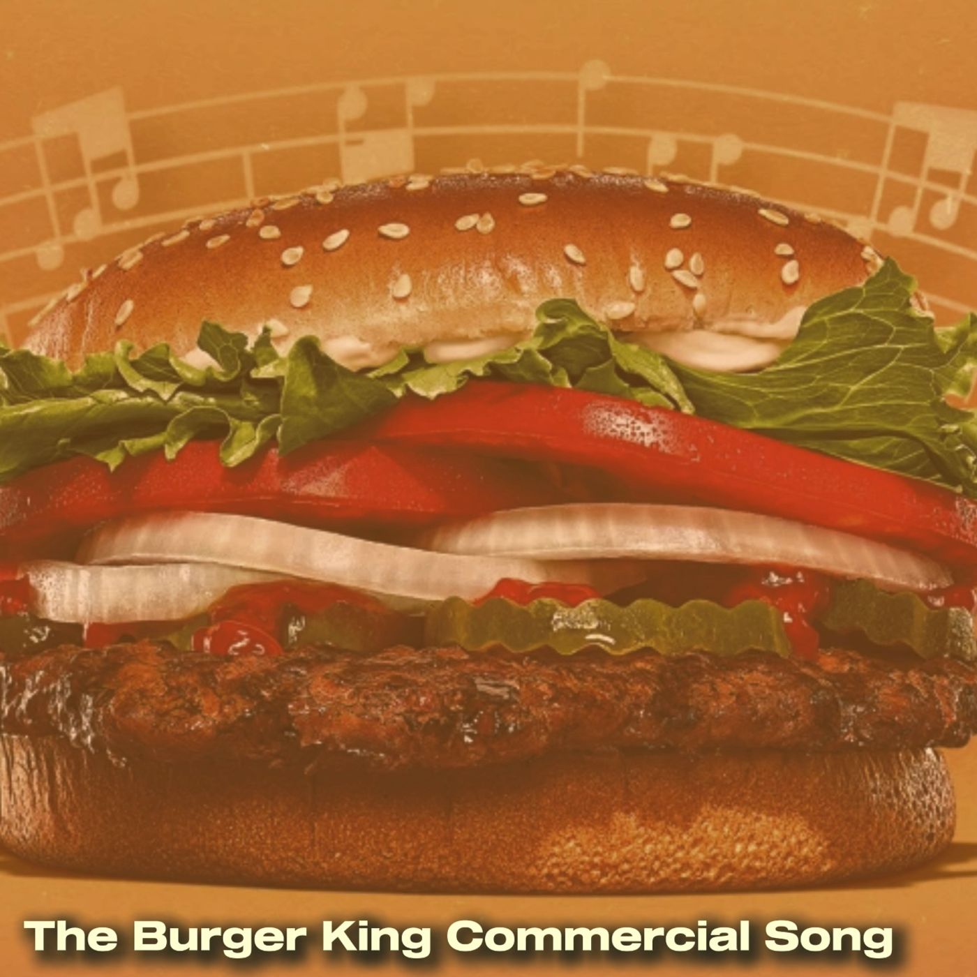 The Burger King Commercial Song episode artwork