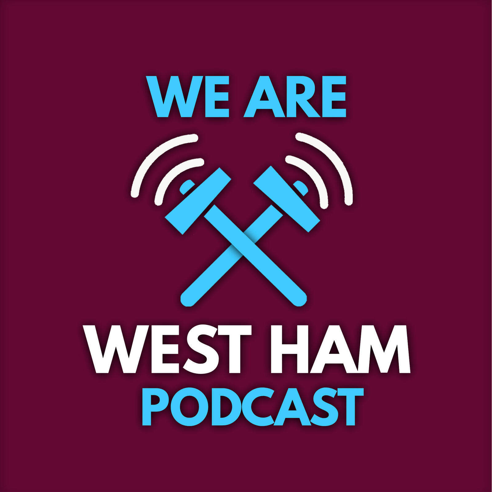 We Are West Ham Podcast