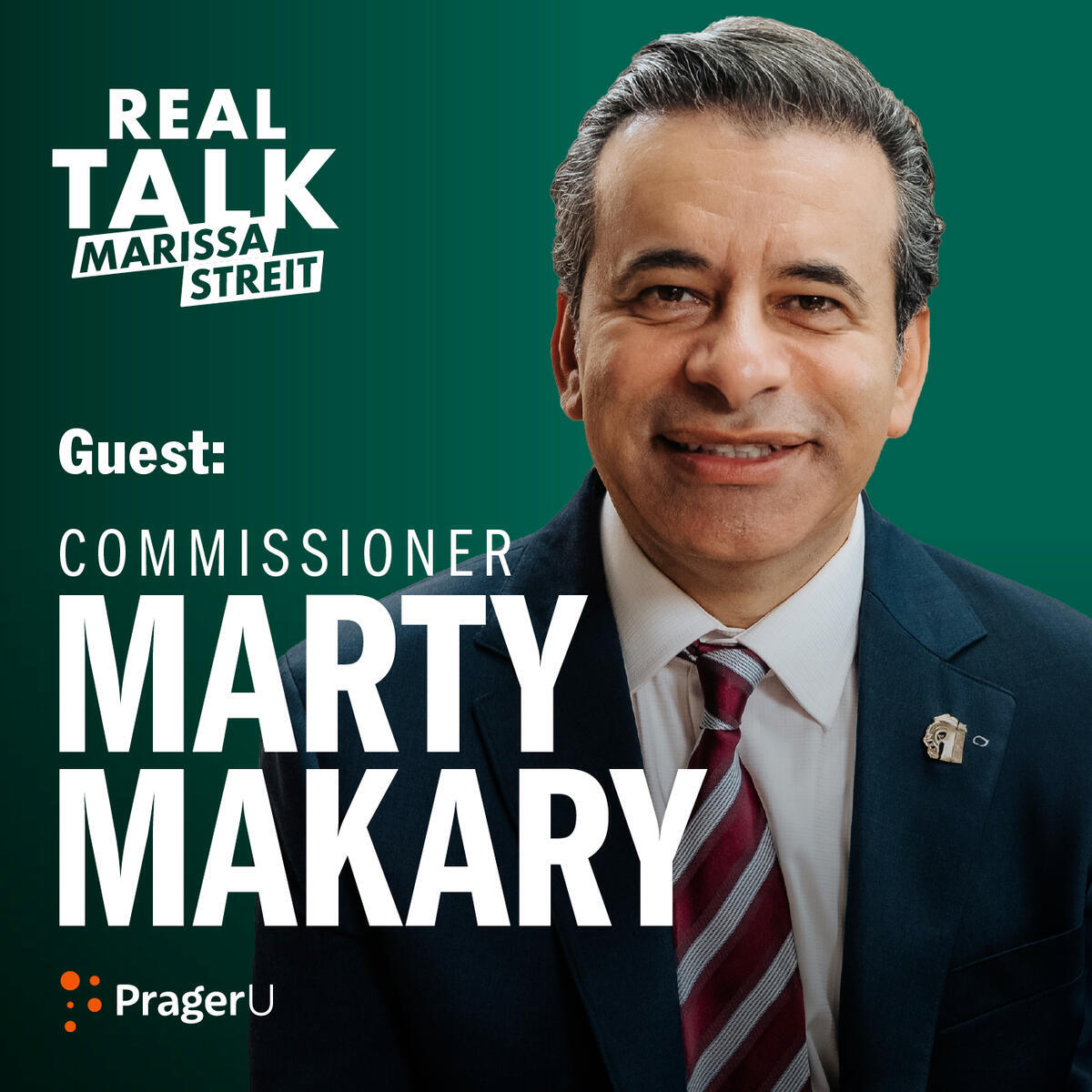 Commissioner Marty Makary on What MAHA Really Means at the FDA