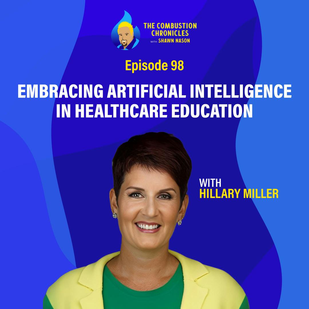 Embracing Artificial Intelligence in Healthcare Education (with Hillary Miller)