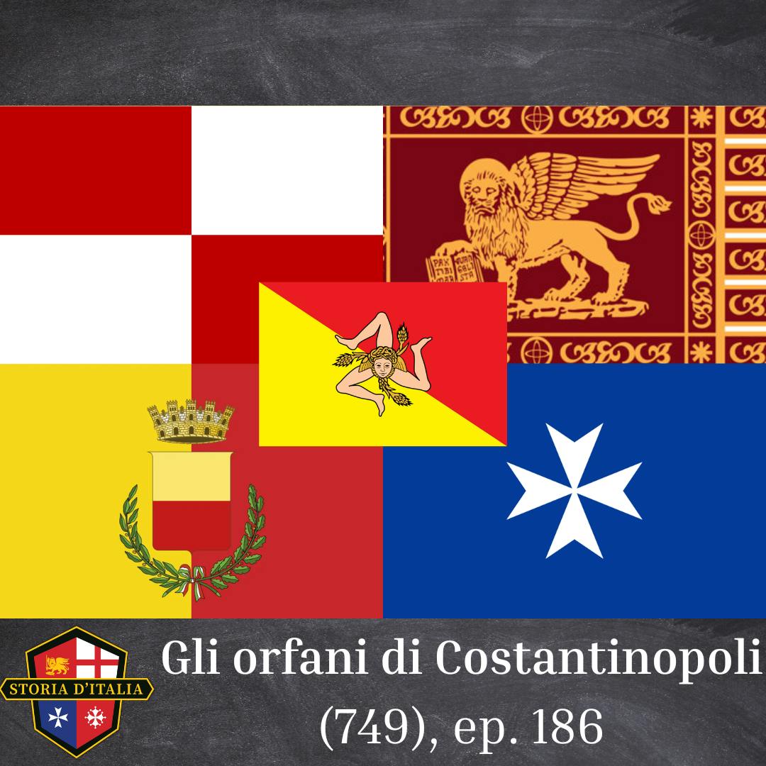 Gli orfani di Costantinopoli (750), ep. 186 Gli orfani di Costantinopoli (750), ep. 186