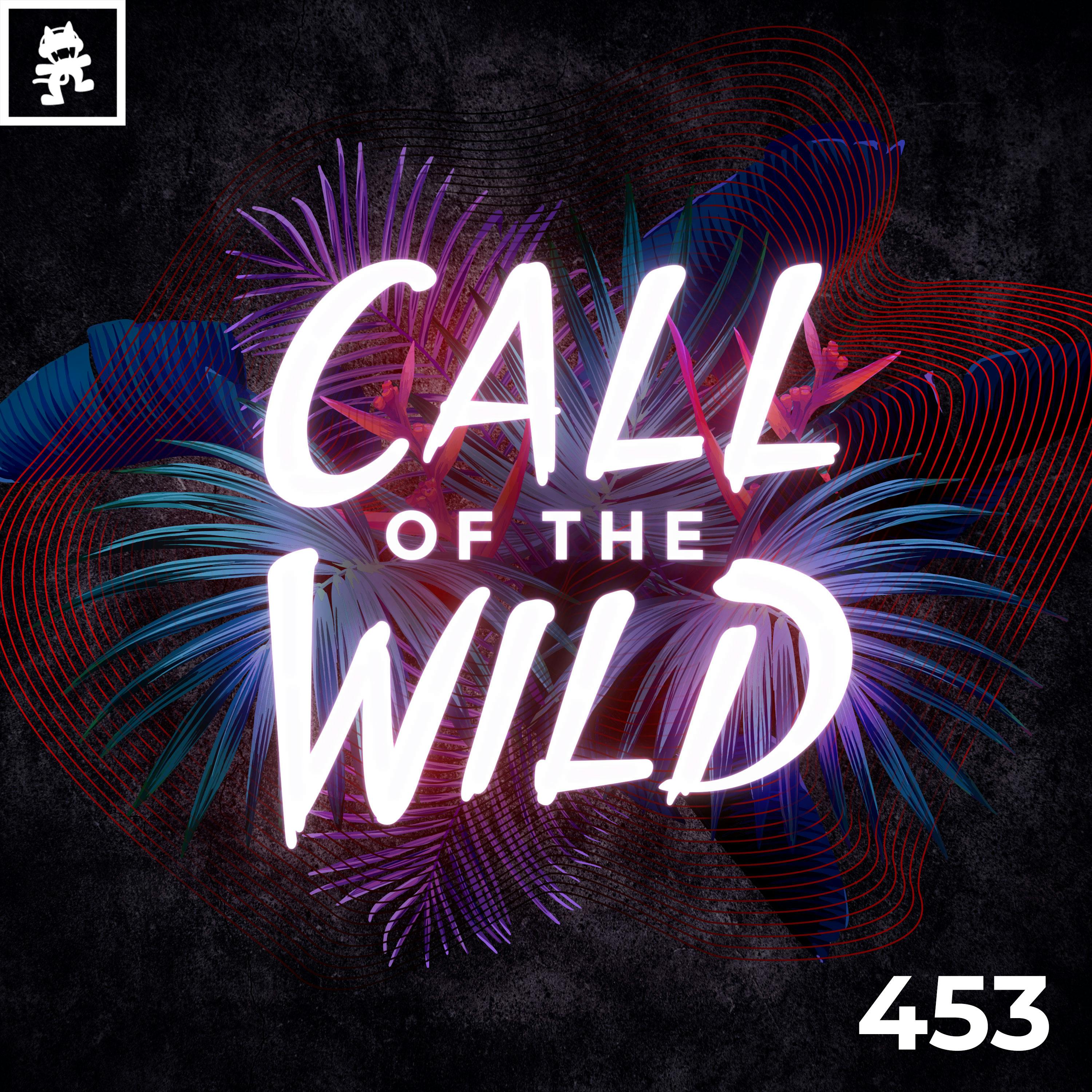 452 - Monstercat Call of the Wild
