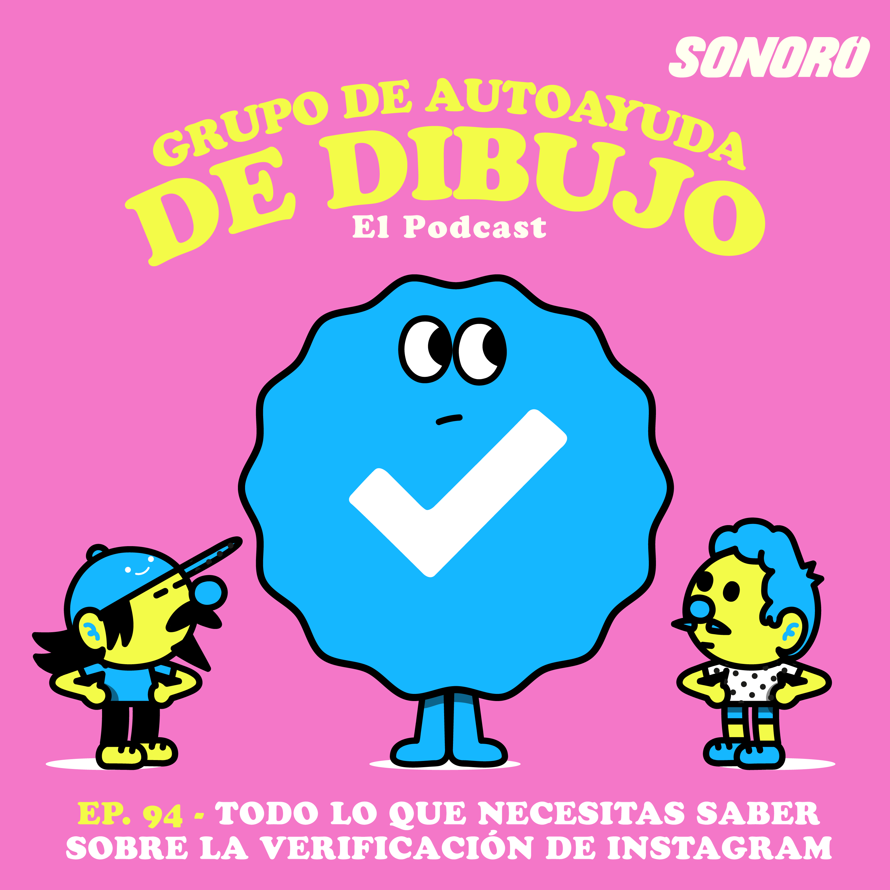 Ep. 94 - Todo lo que necesitas saber sobre la verificación de Instagram episode artwork