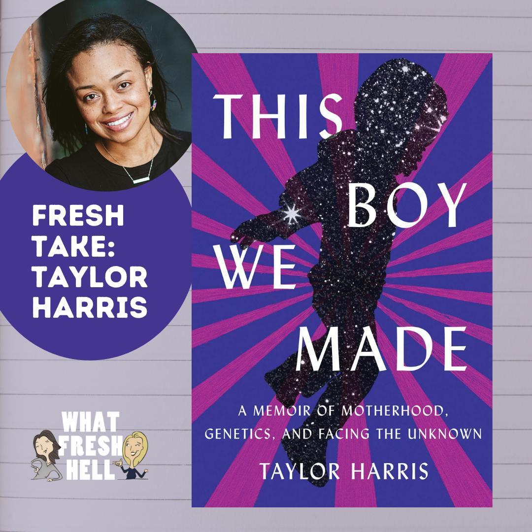 Fresh Take: Taylor Harris on Motherhood, Genetics, and Facing the Unknown