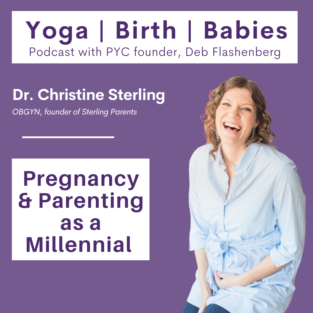 Pregnancy and Parenting as a Millennial with Dr. Christine Sterling episode artwork