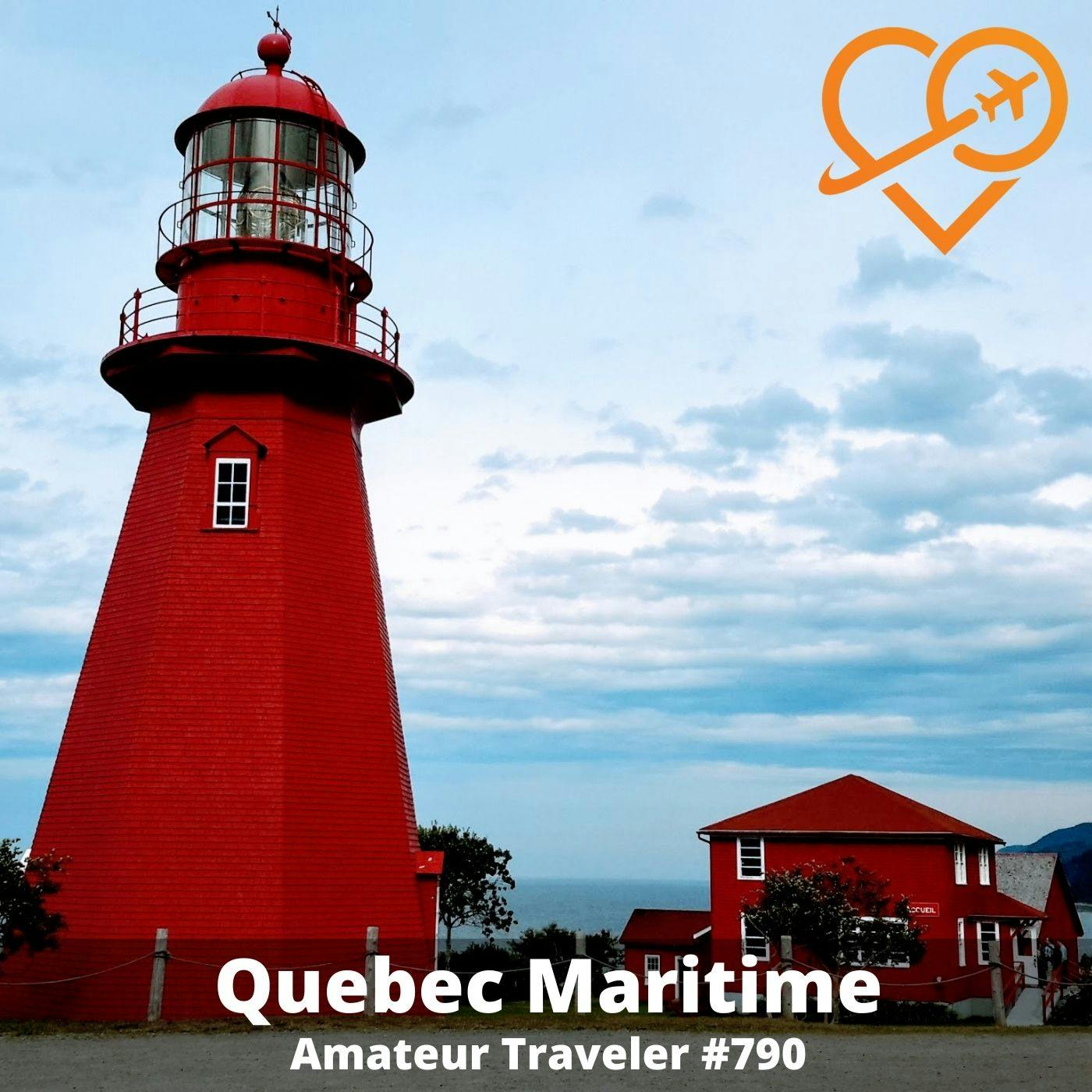 AT#790 - Travel to the Quebec Maritime
