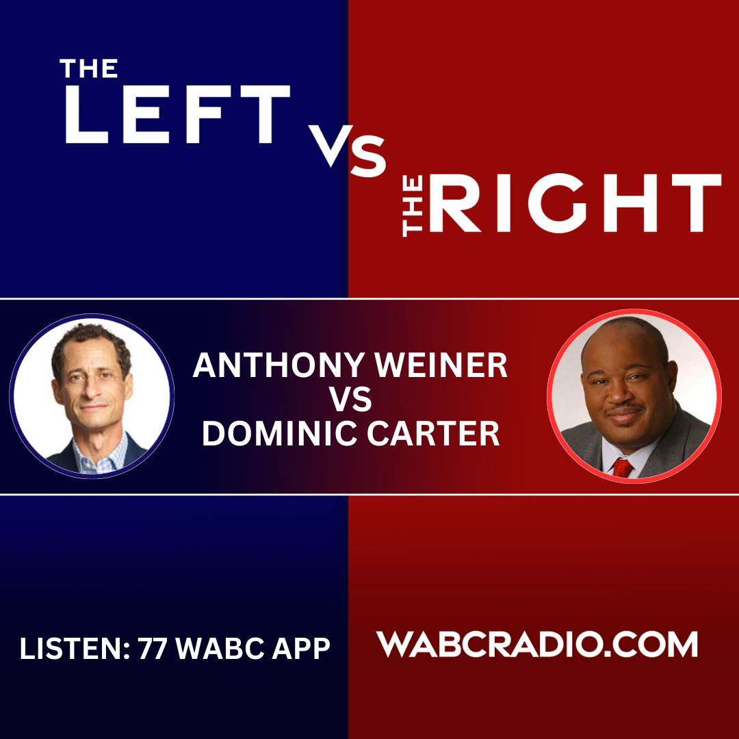 The Left Versus The Right - Anthony Weiner and Dominic Carter