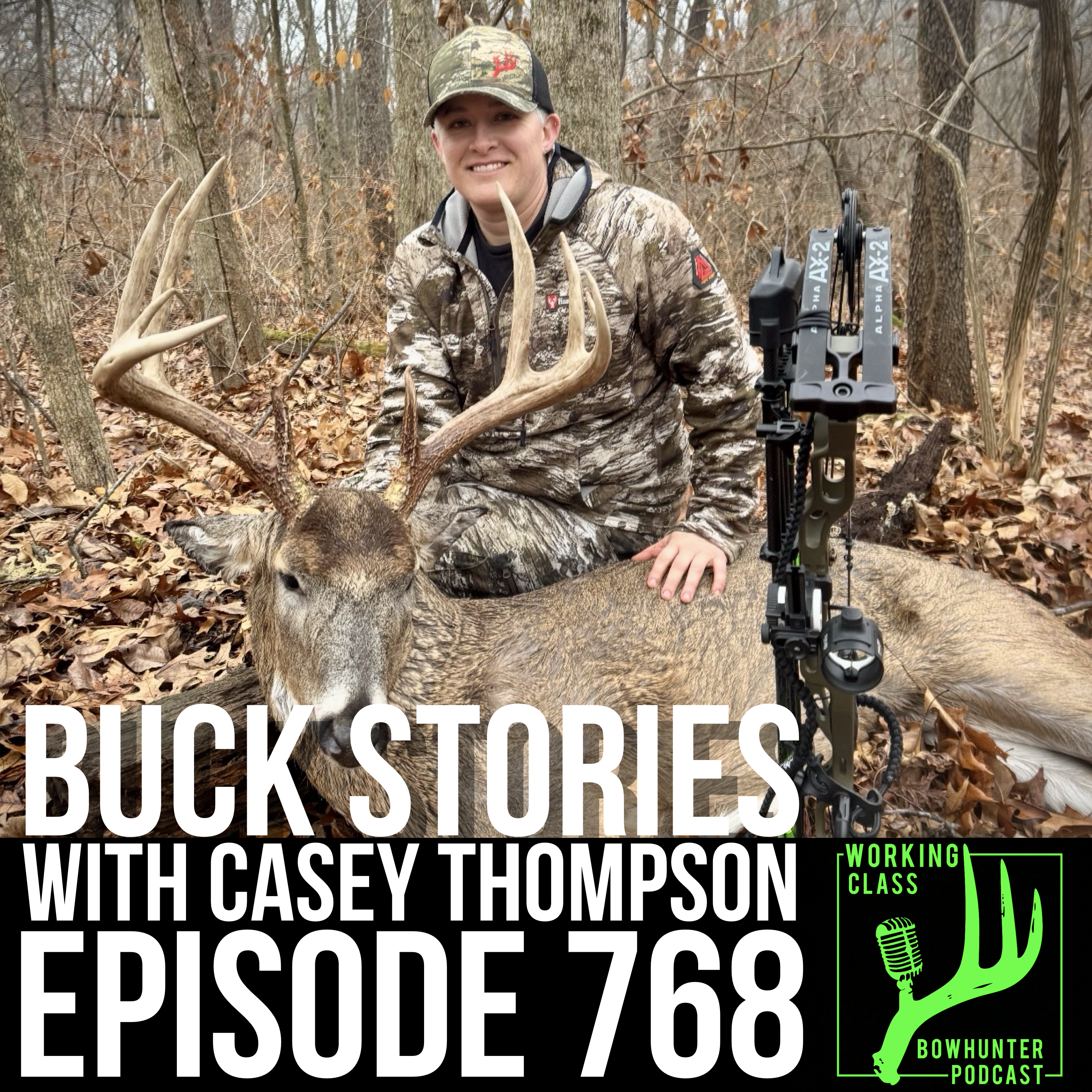 768 Buck Stories With Casey Thompson