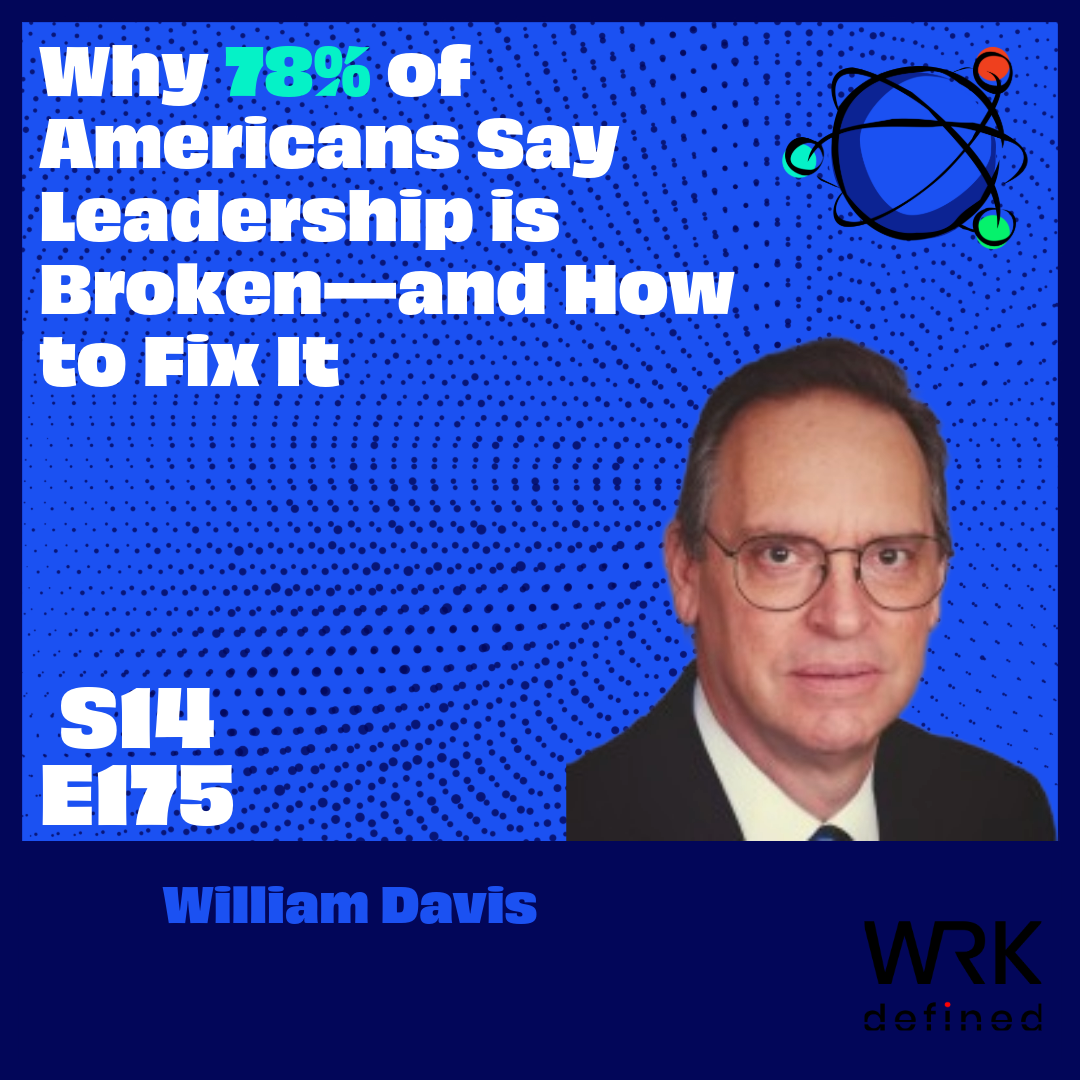 Why 78% of Americans Say Leadership is Broken—and How to Fix It episode artwork