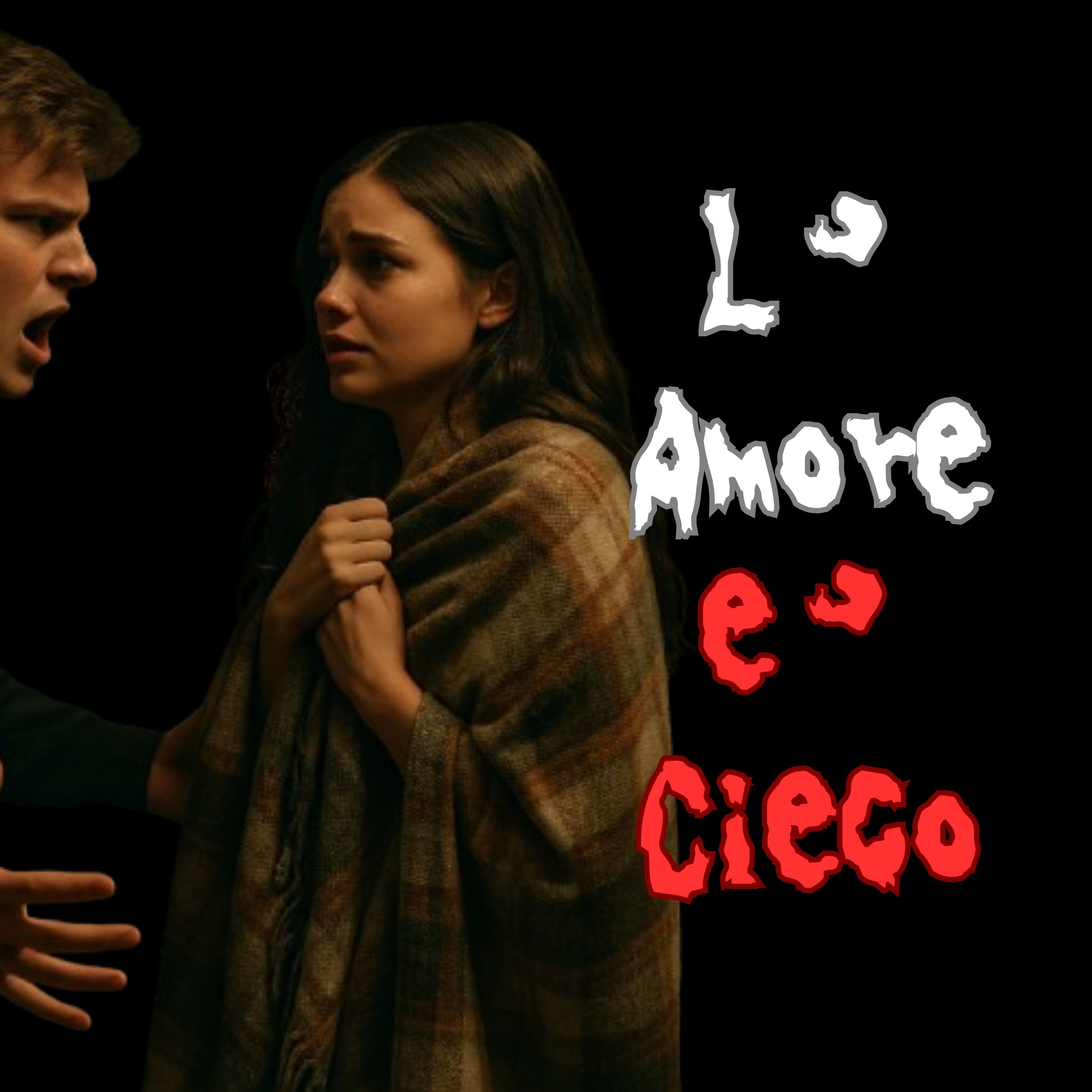 Storia Horror - L'Amore è Cieco episode artwork