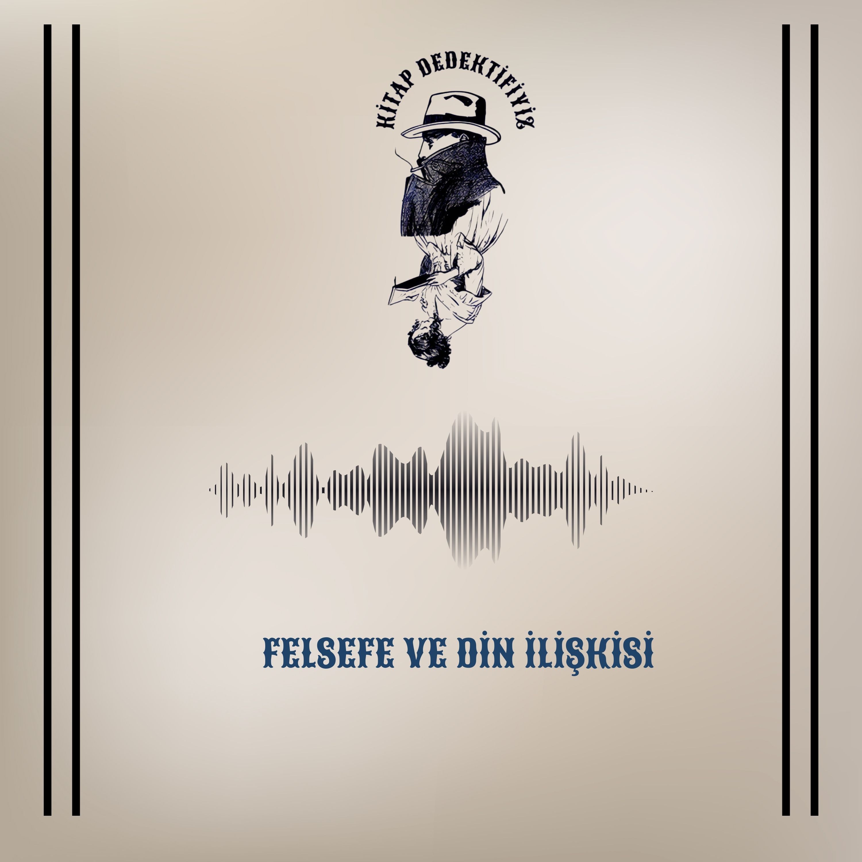 Felsefe ve Din İlişkisi episode artwork