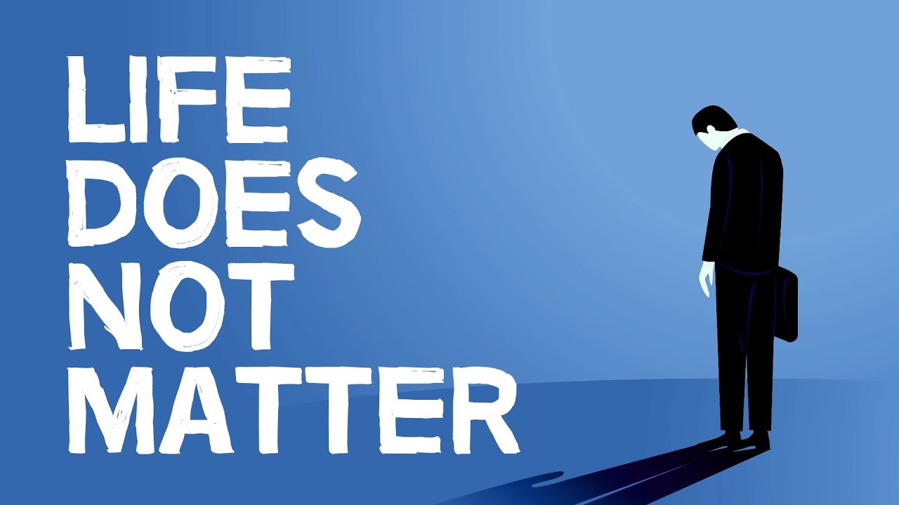 When Life is Meaningless (And Why We Feel Worthless) | Einzelgänger