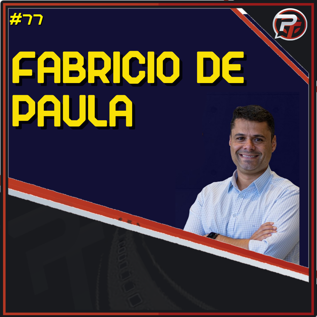 Fabrício de Paula - Episódio 77