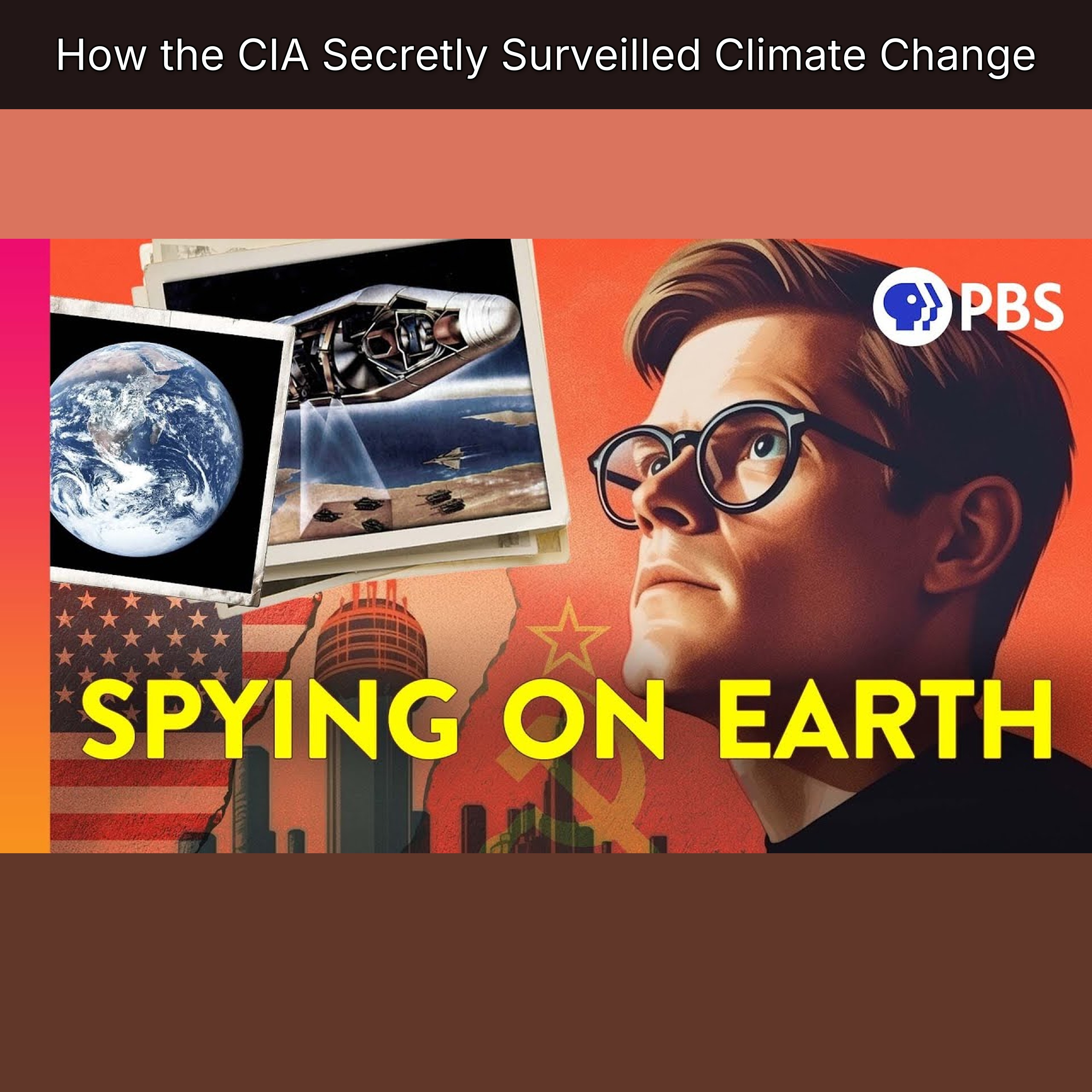 How the CIA Secretly Surveilled Climate Change episode artwork