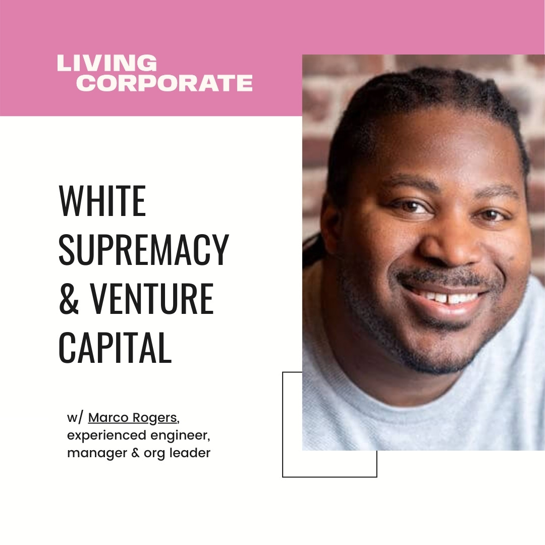 White Supremacy & Venture Capital (w/ Marco Rogers) episode artwork
