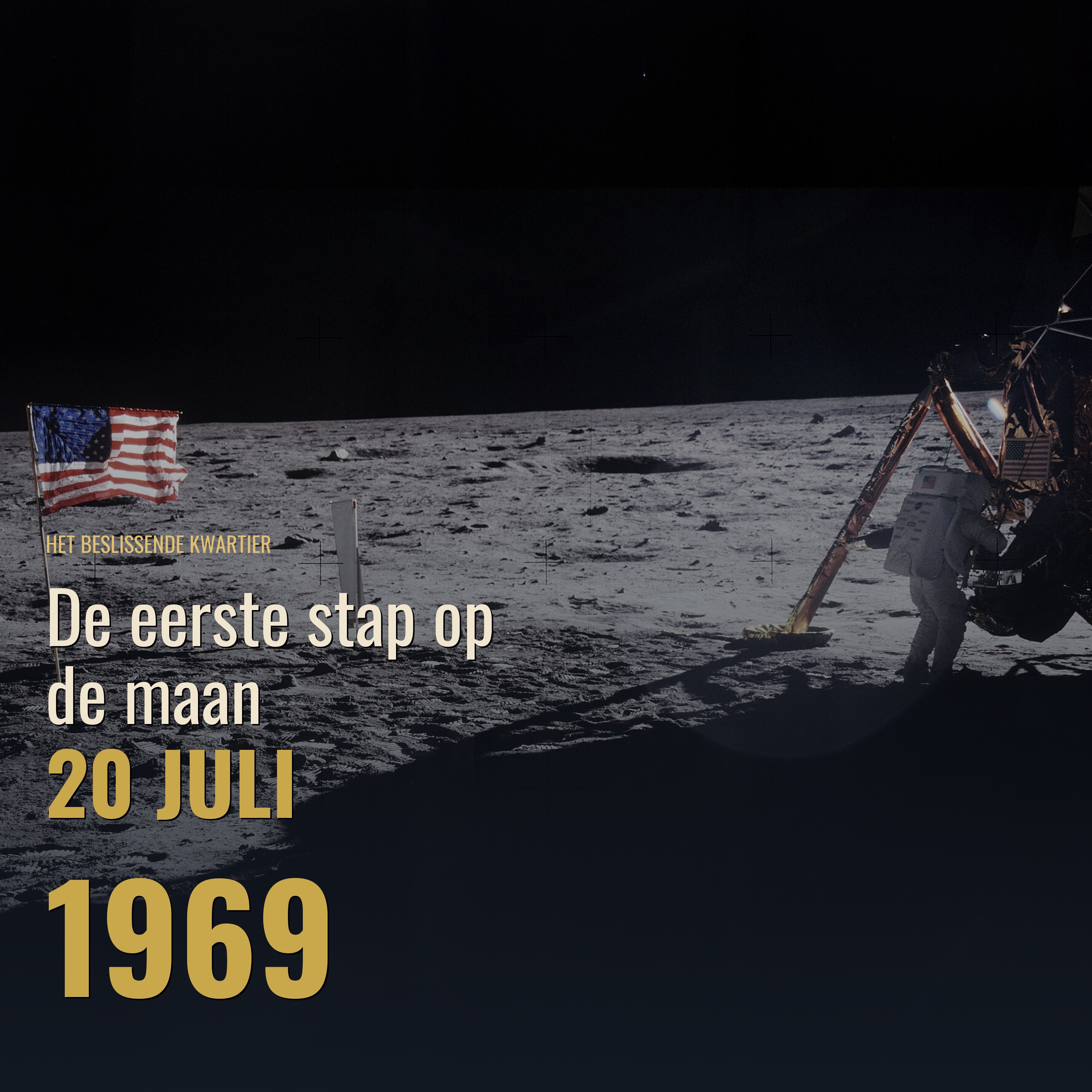 Het Beslissende Kwartier — De eerste stap op de maan episode artwork