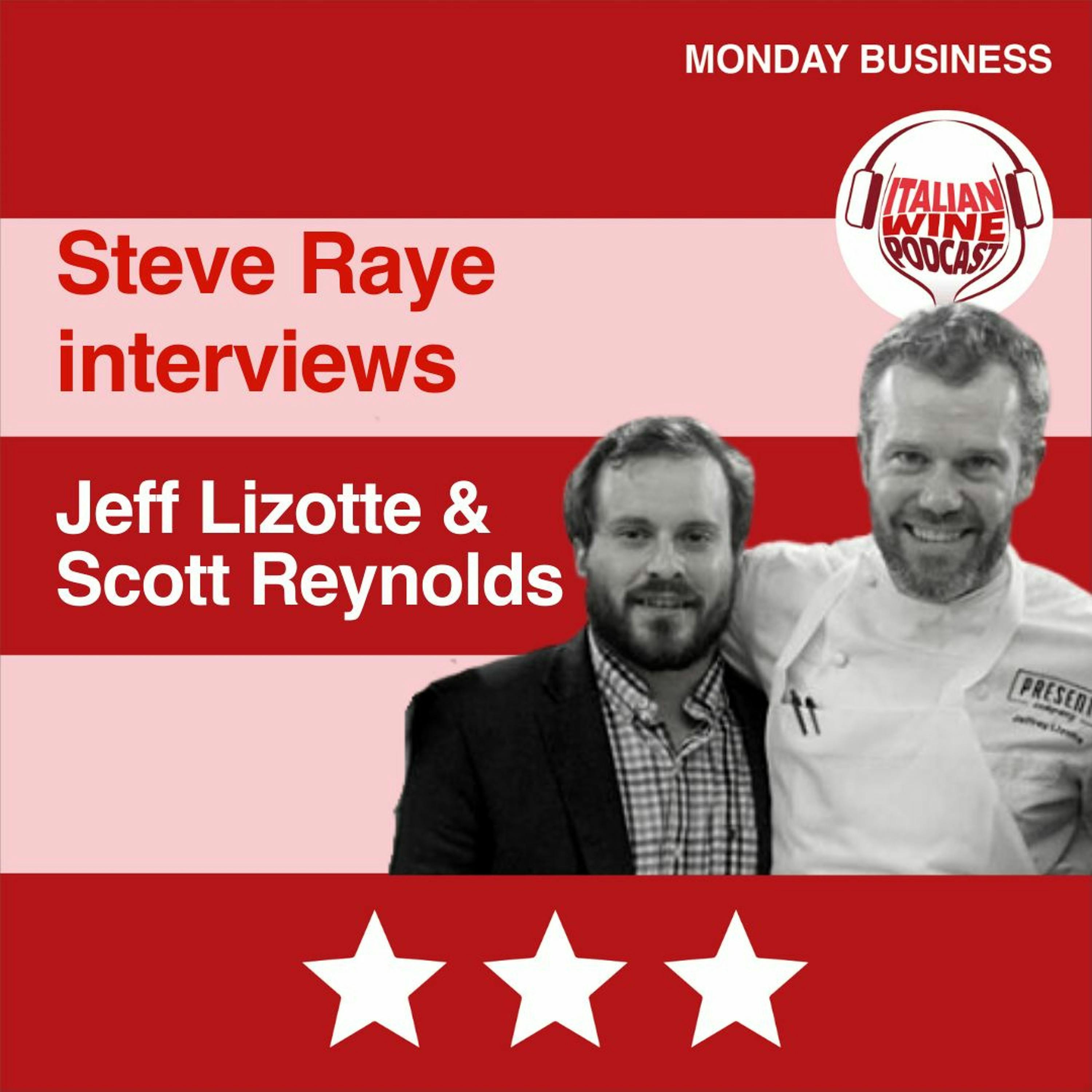 Ep. 1252 Jeff Lizotte & Scott Reynolds | Get US Market Ready With Italian Wine People