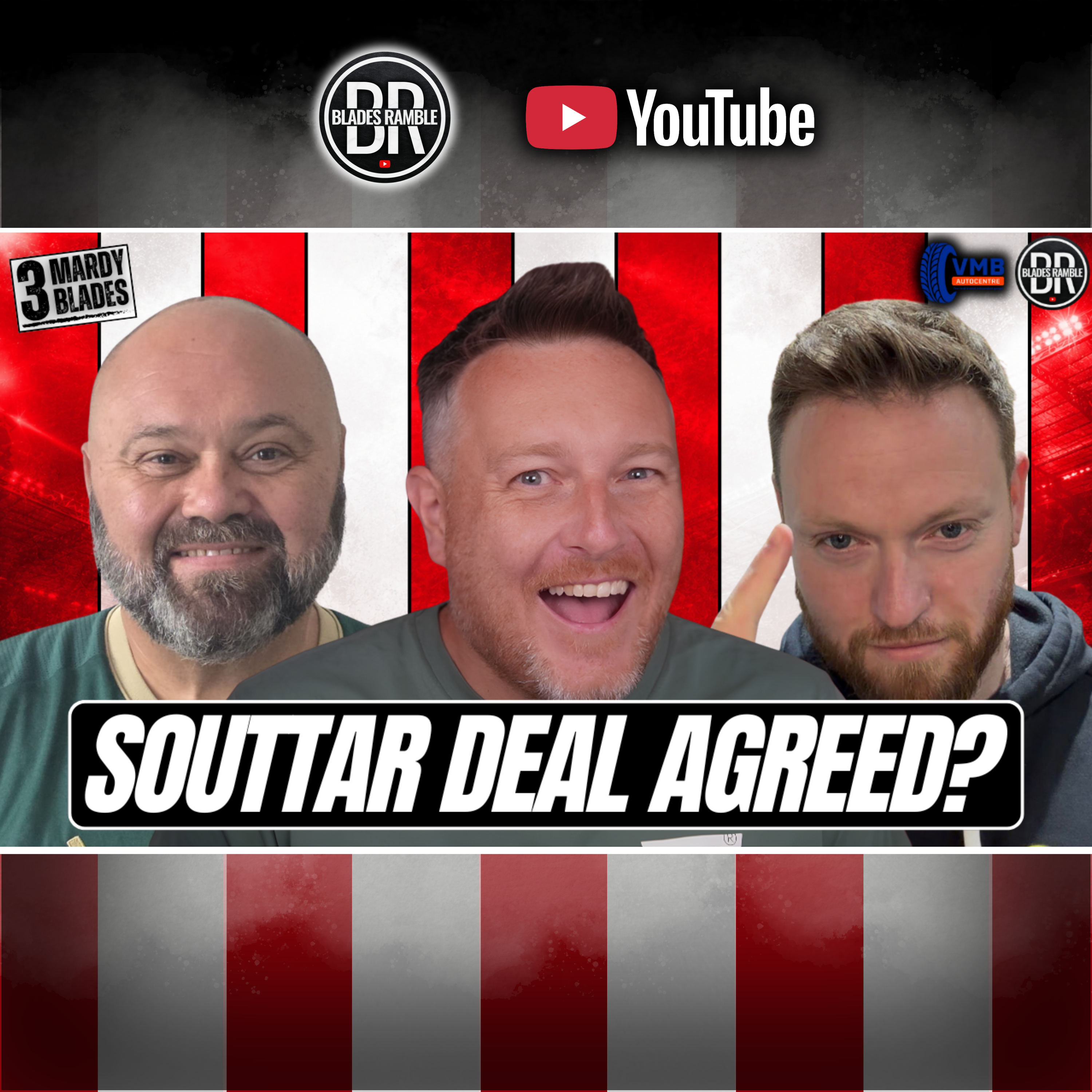 🎙️😤 SOUTTAR DEAL AGREED?! | BBD to RETURN?! | 3 Mardy Blades 😤🎙️ episode artwork