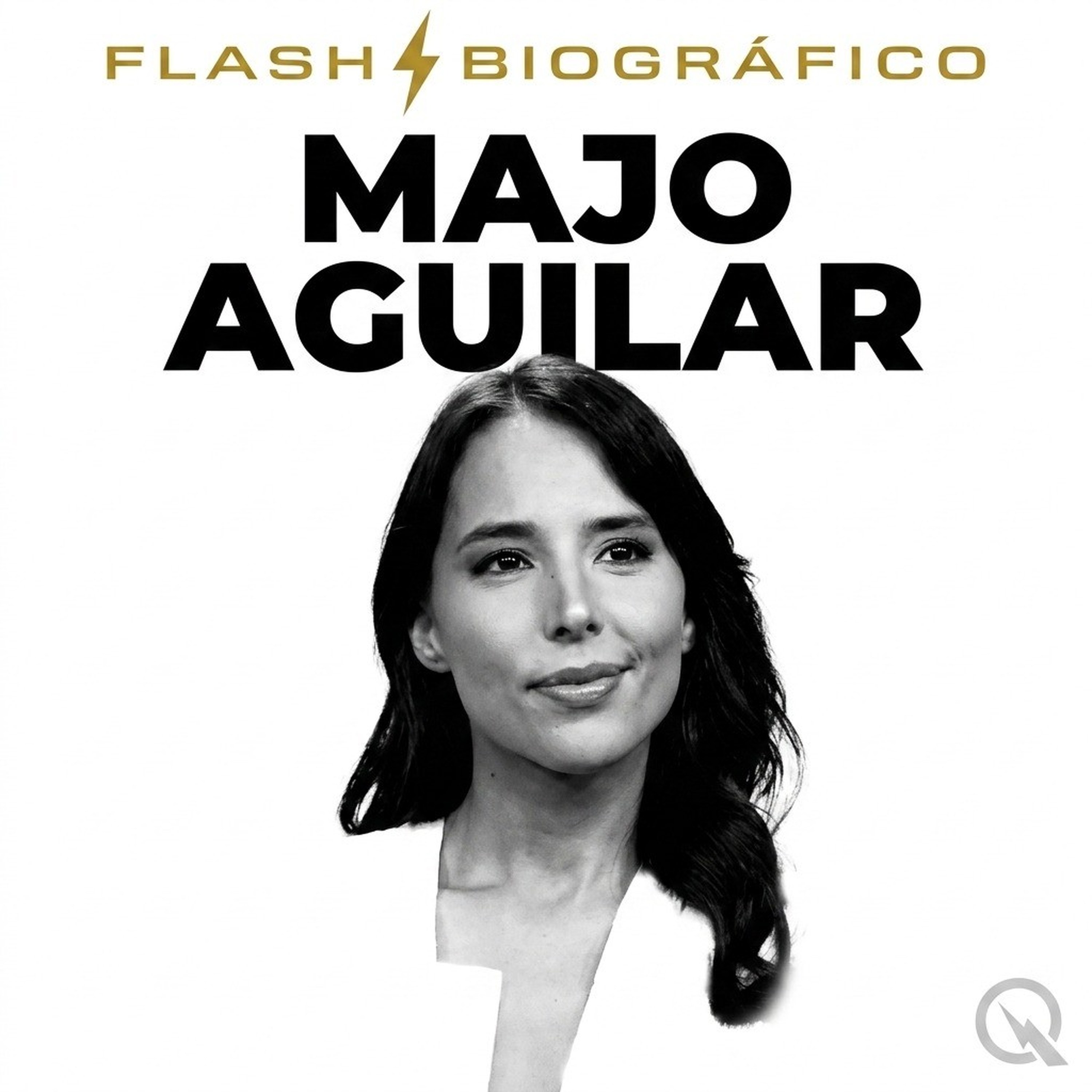 Majo Aguilar - Flash Biográfico