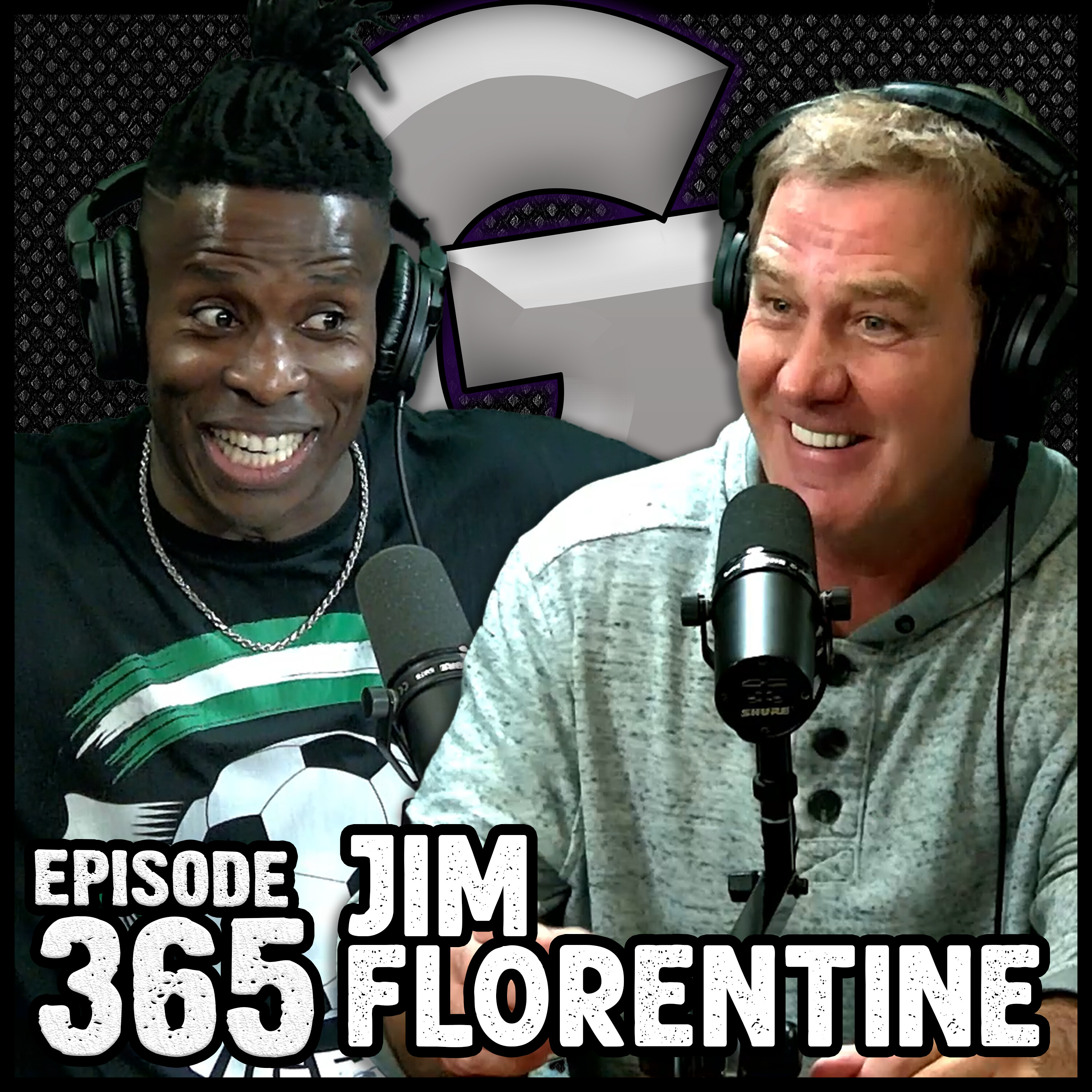 Ep #365 - JIM FLORENTINE is BACK! episode artwork