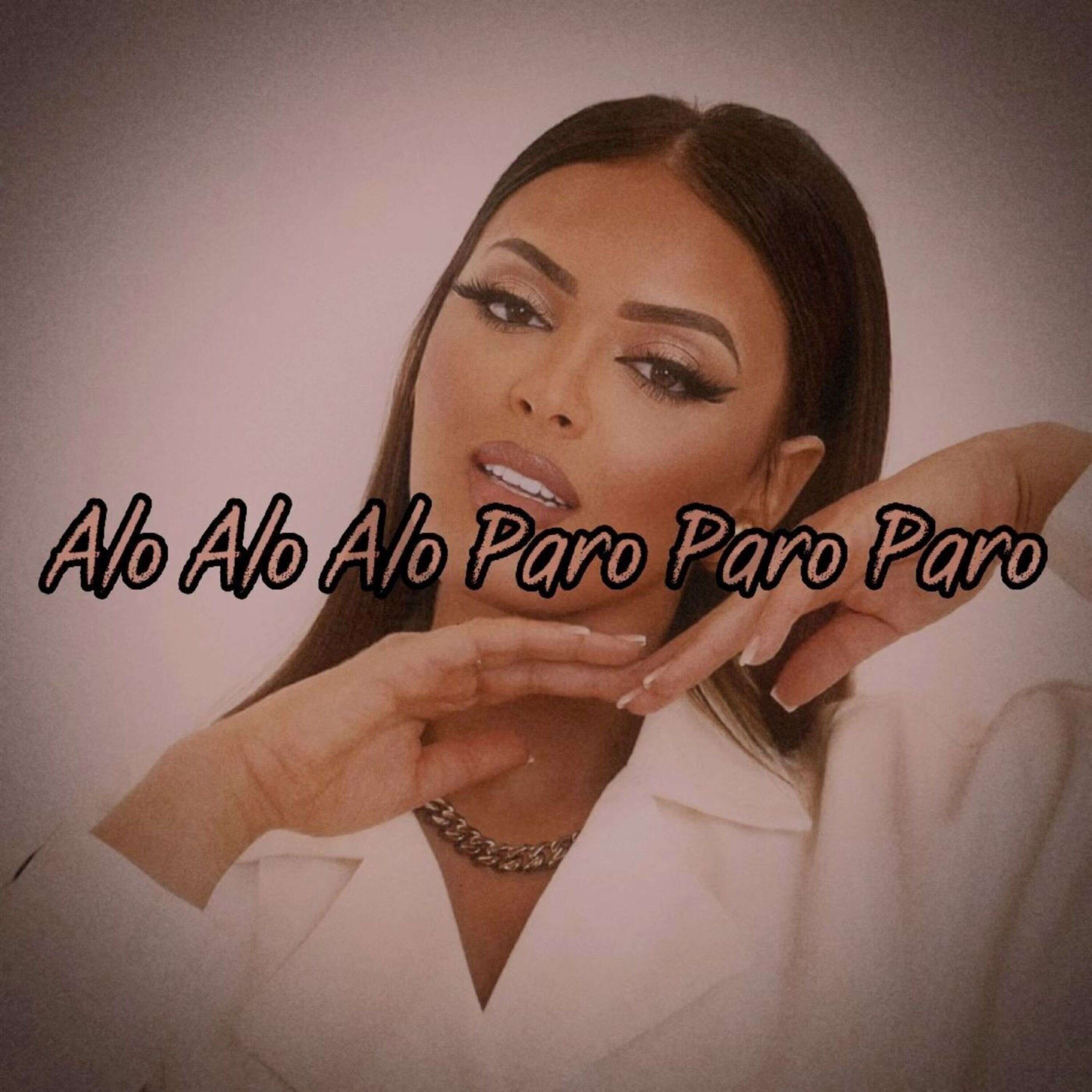 NEJ - Alo Alo Alo Paro Paro Paro (TikTok Remix) episode artwork
