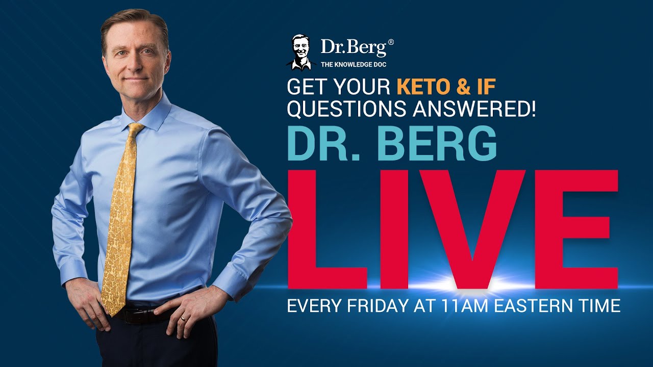 The Dr. Berg Show LIVE - August 29, 2025